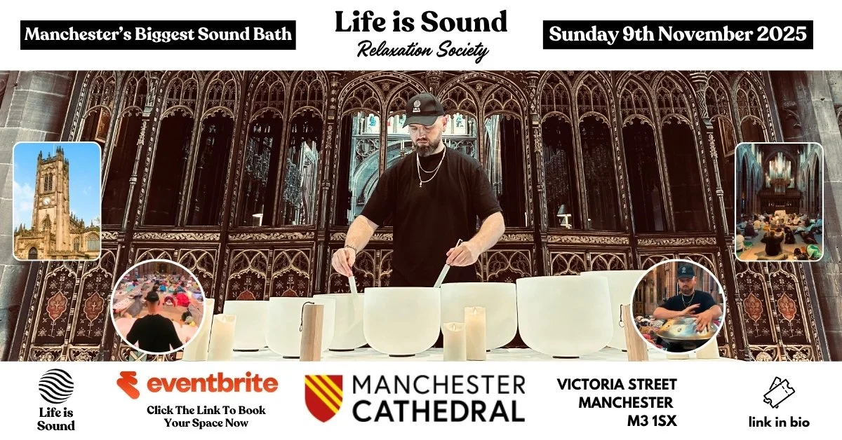 Manchester’s Biggest Sound Bath at Manchester Cathedral