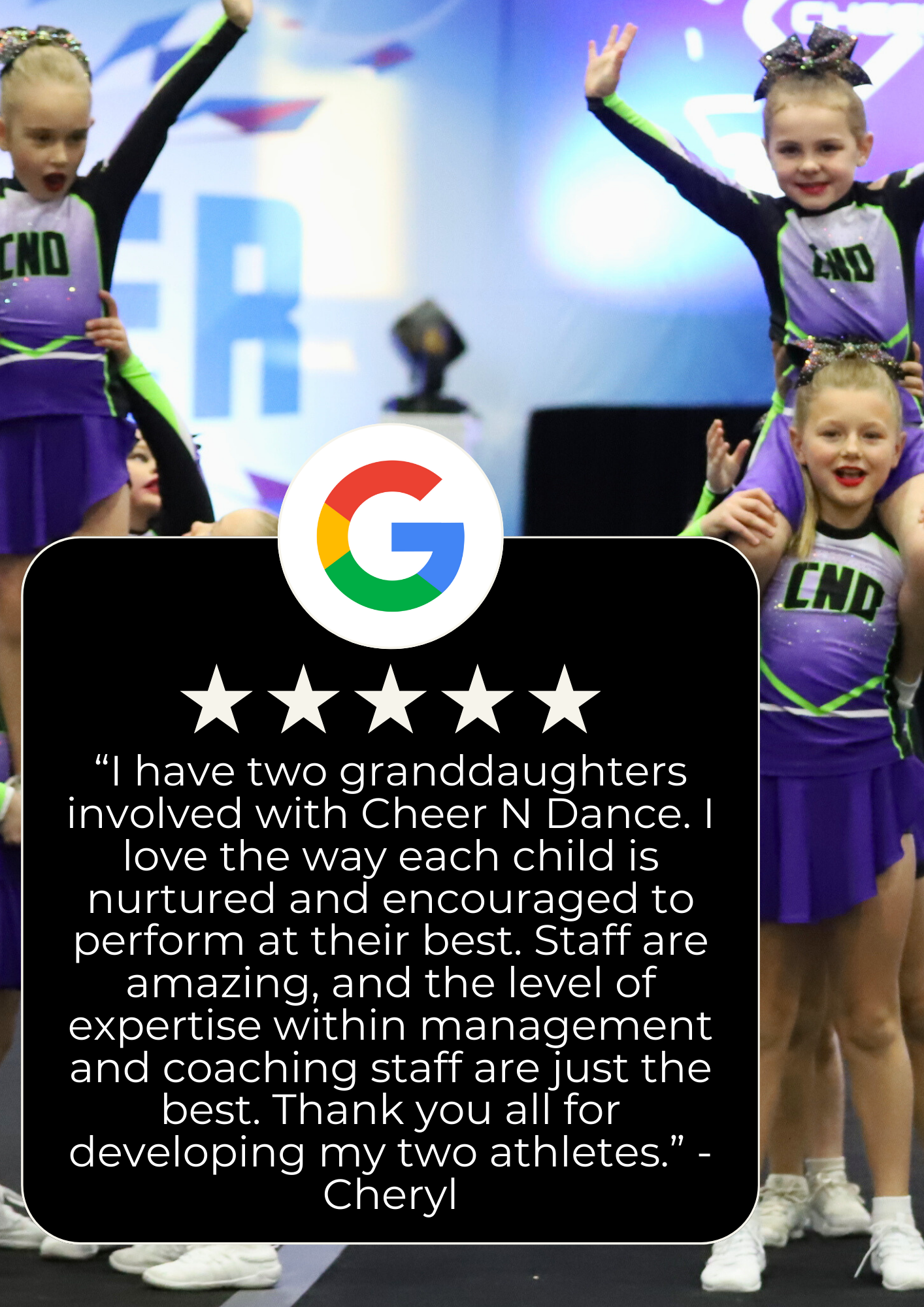 Cheer N Dance Athletics - Bendigo & Ballina. Google review overlay with five stars, praising Cheer N Dance for nurturing and encouraging children, with a testimonial from Cheryl about her granddaughters' positive experience.