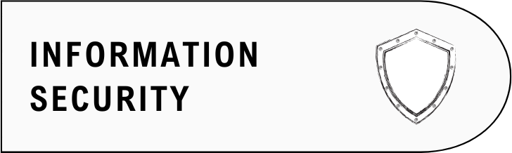 Sign with the words 'Information Security' and a shield icon on the right.