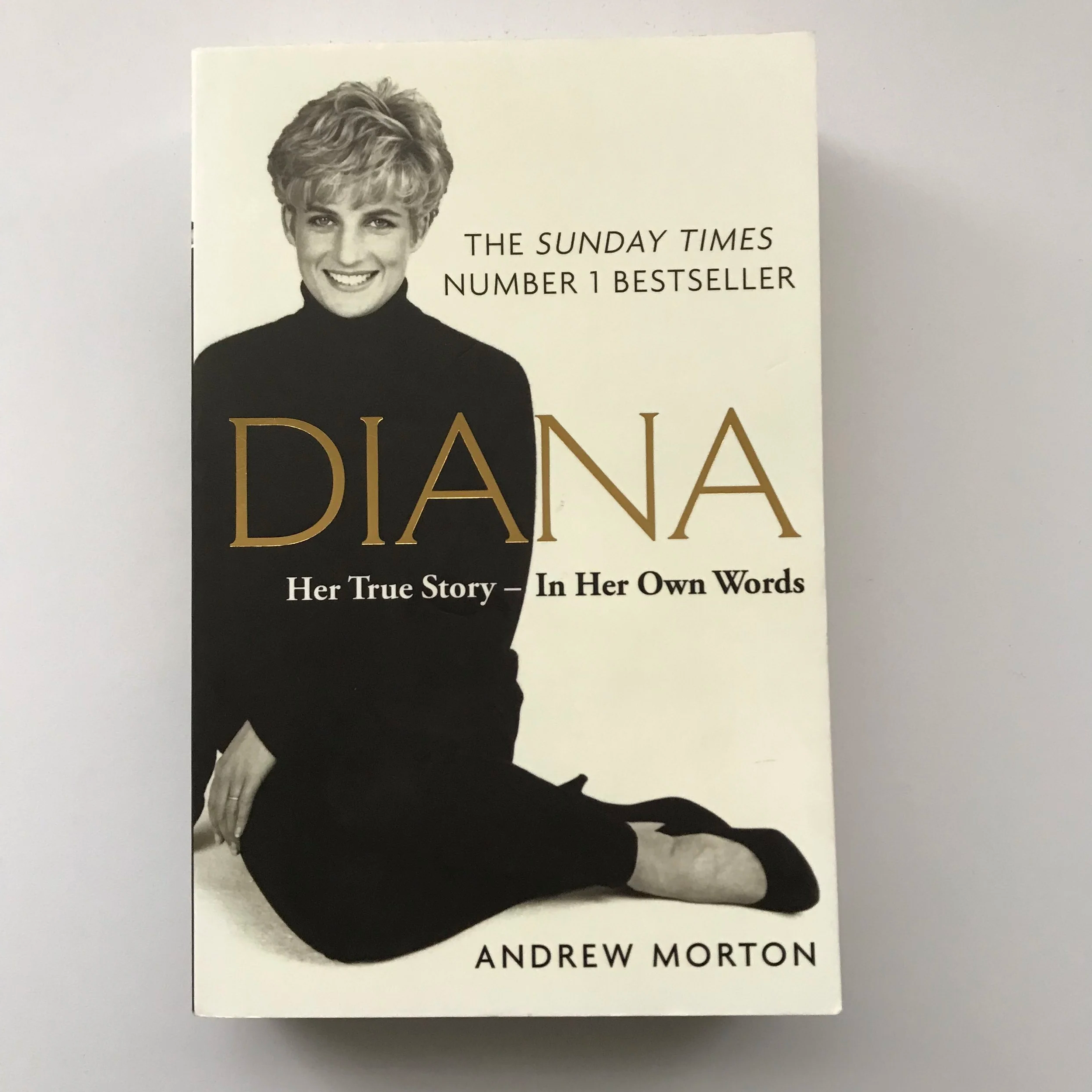 Andrew Morton - Diana: Her True Story - In Her Own Words
