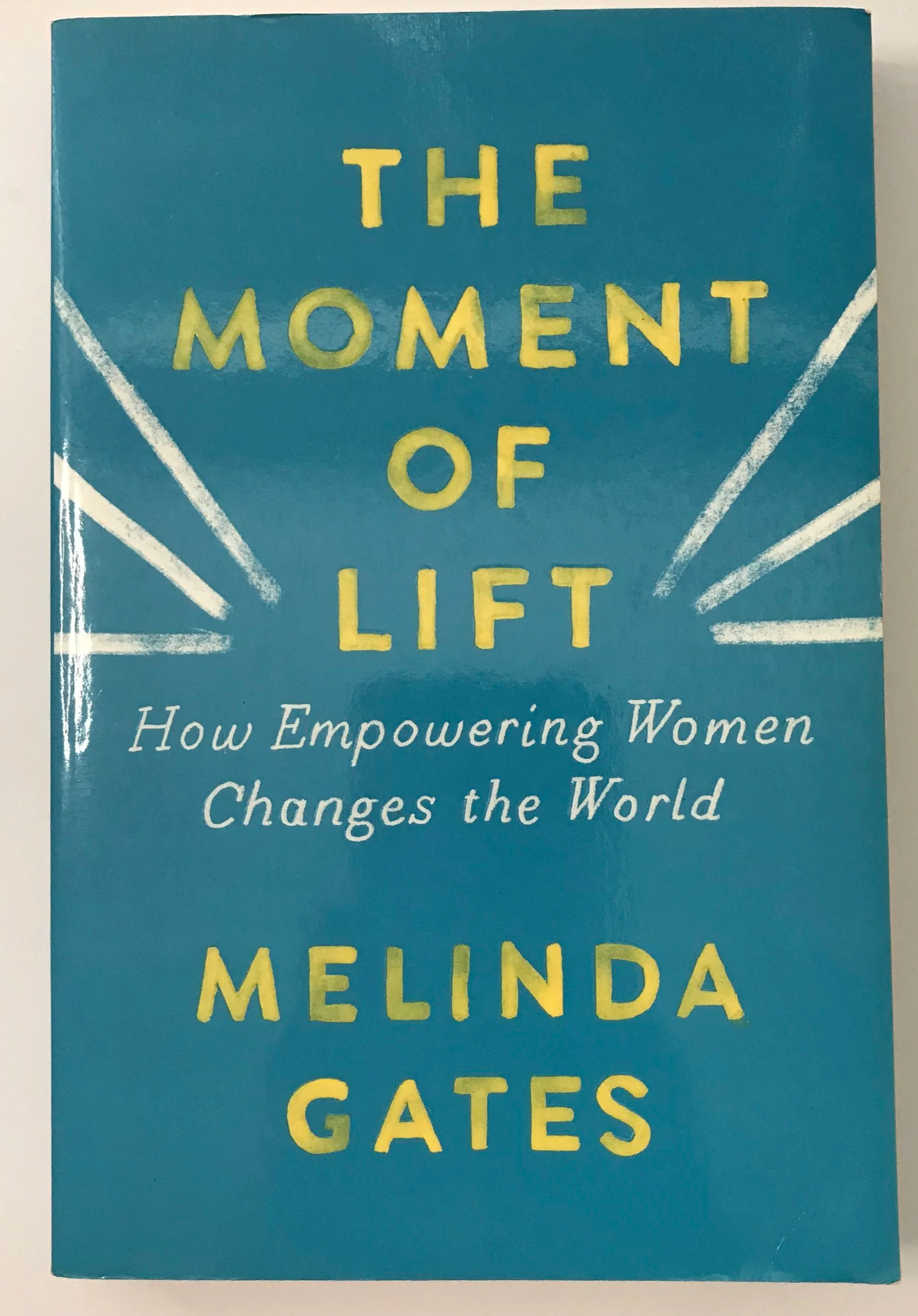 Melinda Gates - The Moment of Lift