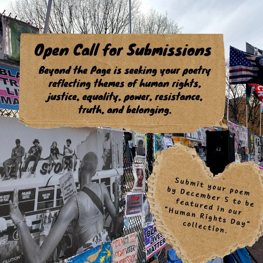Call for Submissions! 📢

In recognition of Human Rights Day (December 10), we are seeking poems that will amplify themes of justice, equality, power, resistance, truth and belonging. The UN's Human Rights Day theme this year is a reminder that human