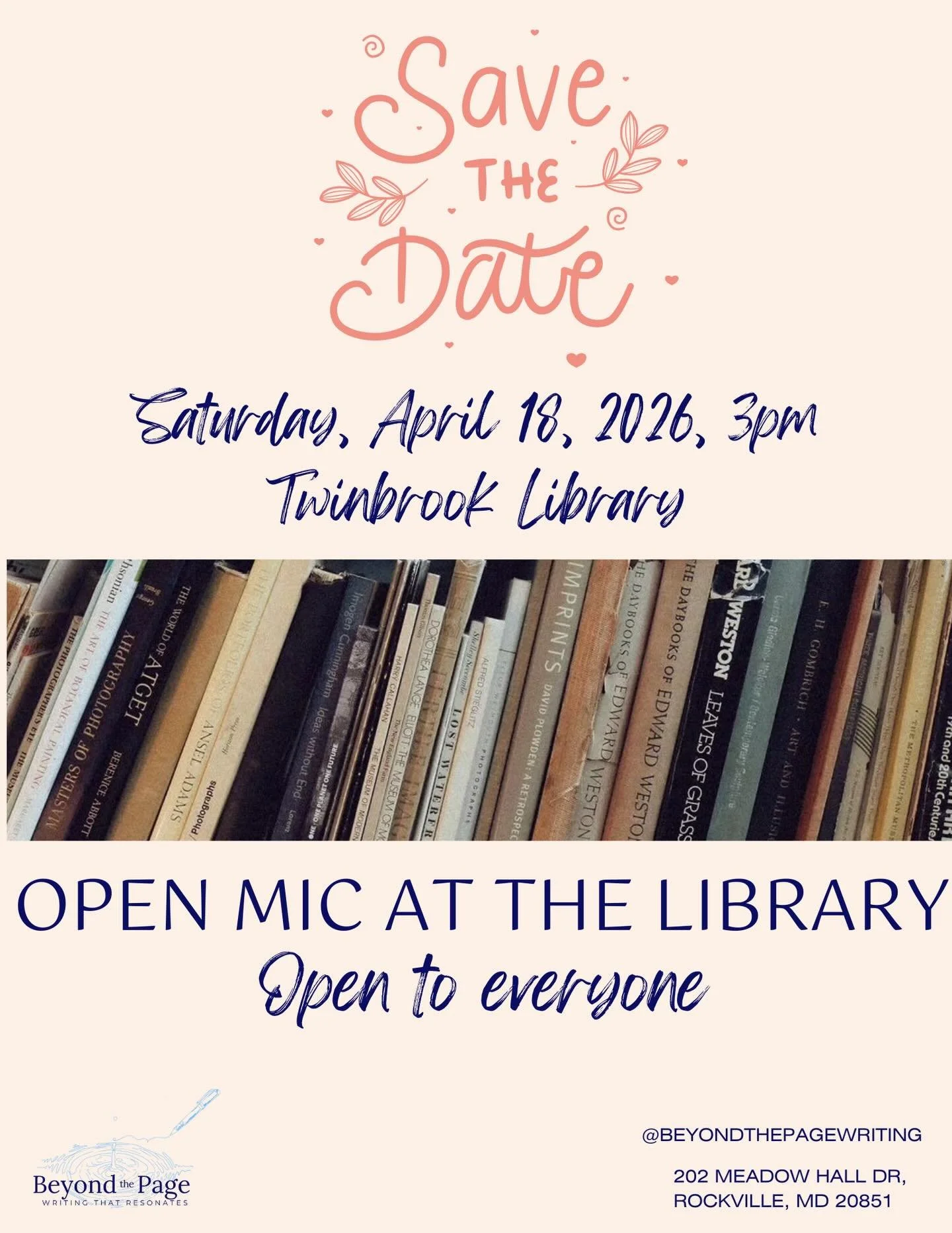 🔔 🗓️ Save the date!!

I am over the moon (seriously pinch me) - Beyond the Page is teaming up with Montgomery County Libraries to host our first open mic! Find us at Twinbrook Library on April 18 to share your work or sit back and enjoy our communi