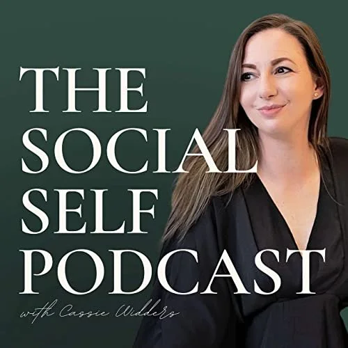 The social Self Podcast with Cassie Widders & Emma Griffin