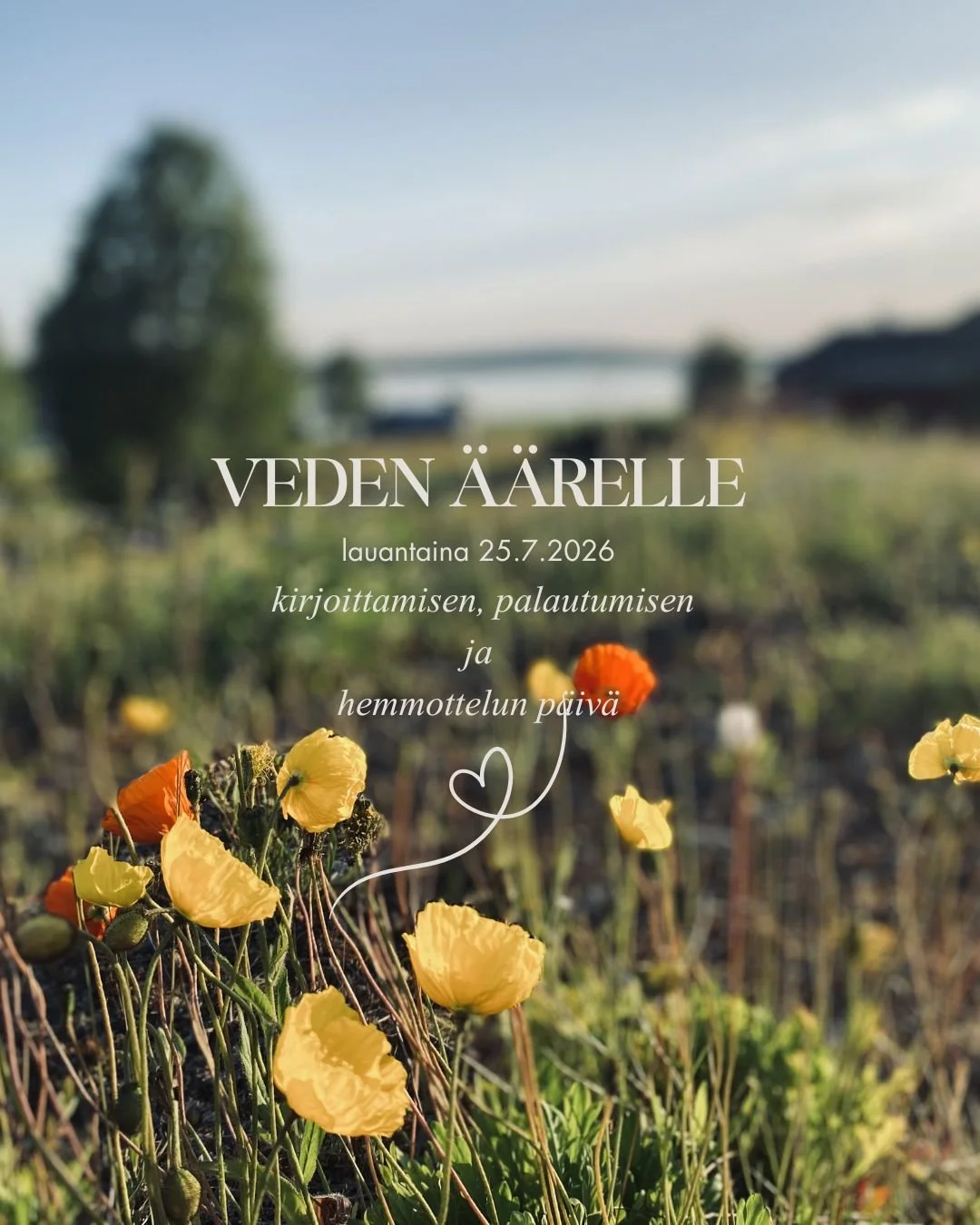 Veden äärelle -kirjoittamisen, palautumisen ja hemmottelun päivä
