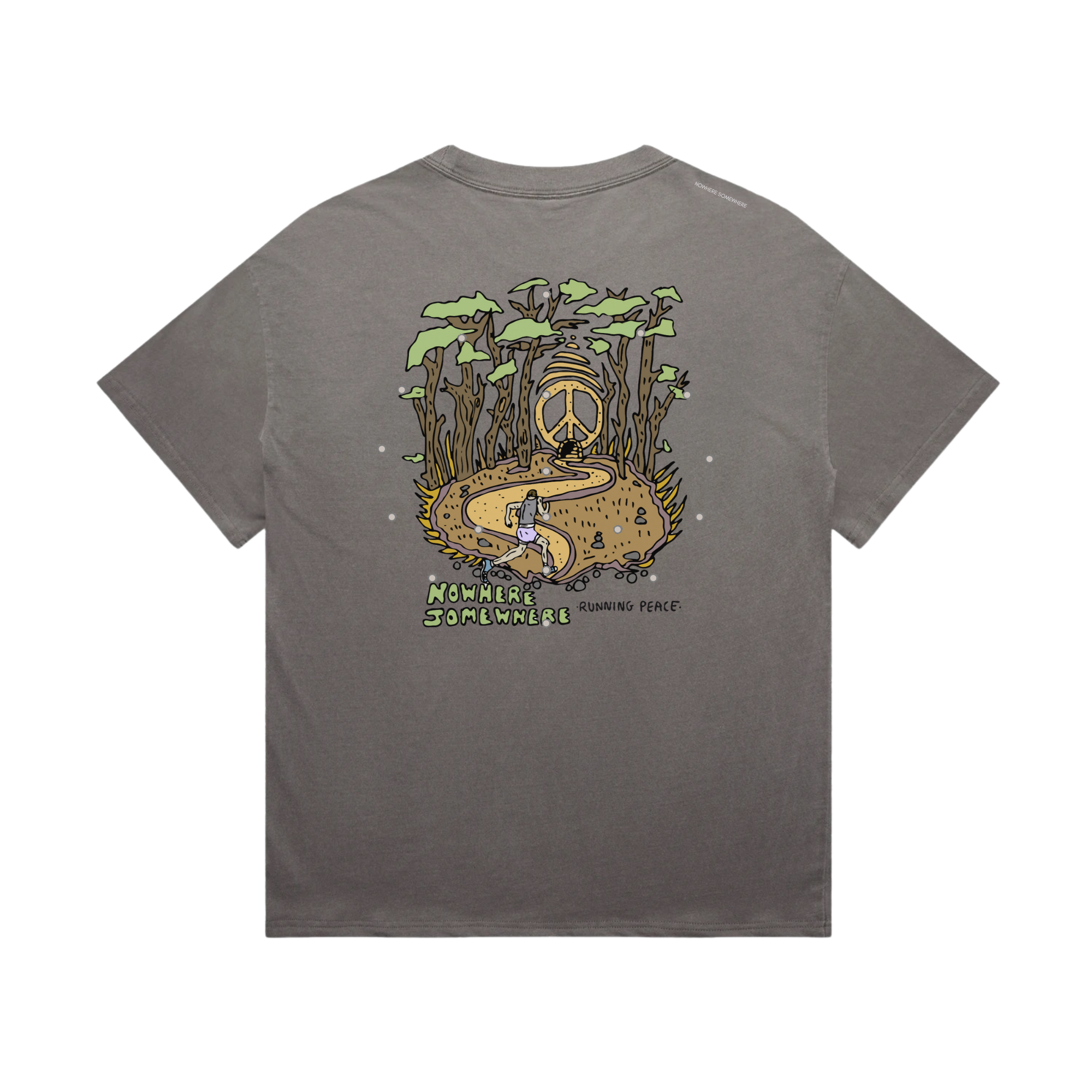 Nowhere Somewhere Peace Tee