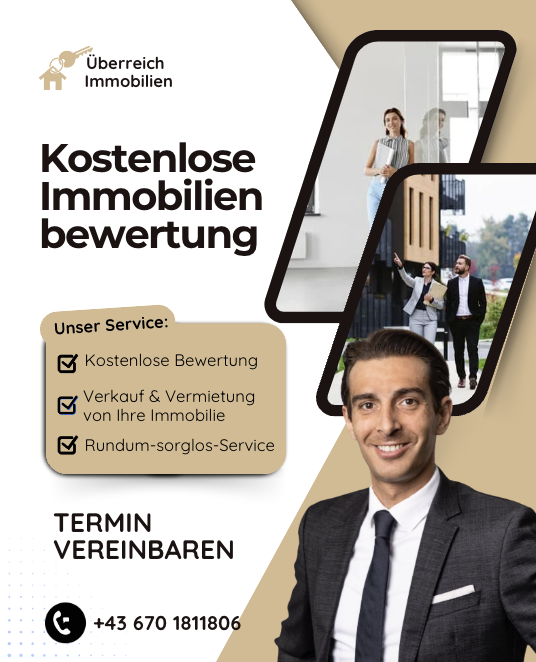 Werbung für Immobilienbewertung mit lächelndem Mann im Anzug, Aufzählung von Dienstleistungen wie kostenlose Bewertung, Verkauf und Vermietung, und ein Rundum-sorglos-Service. Kontaktinformation: +43 670 1811806. Logo von Überreich Immobilien.