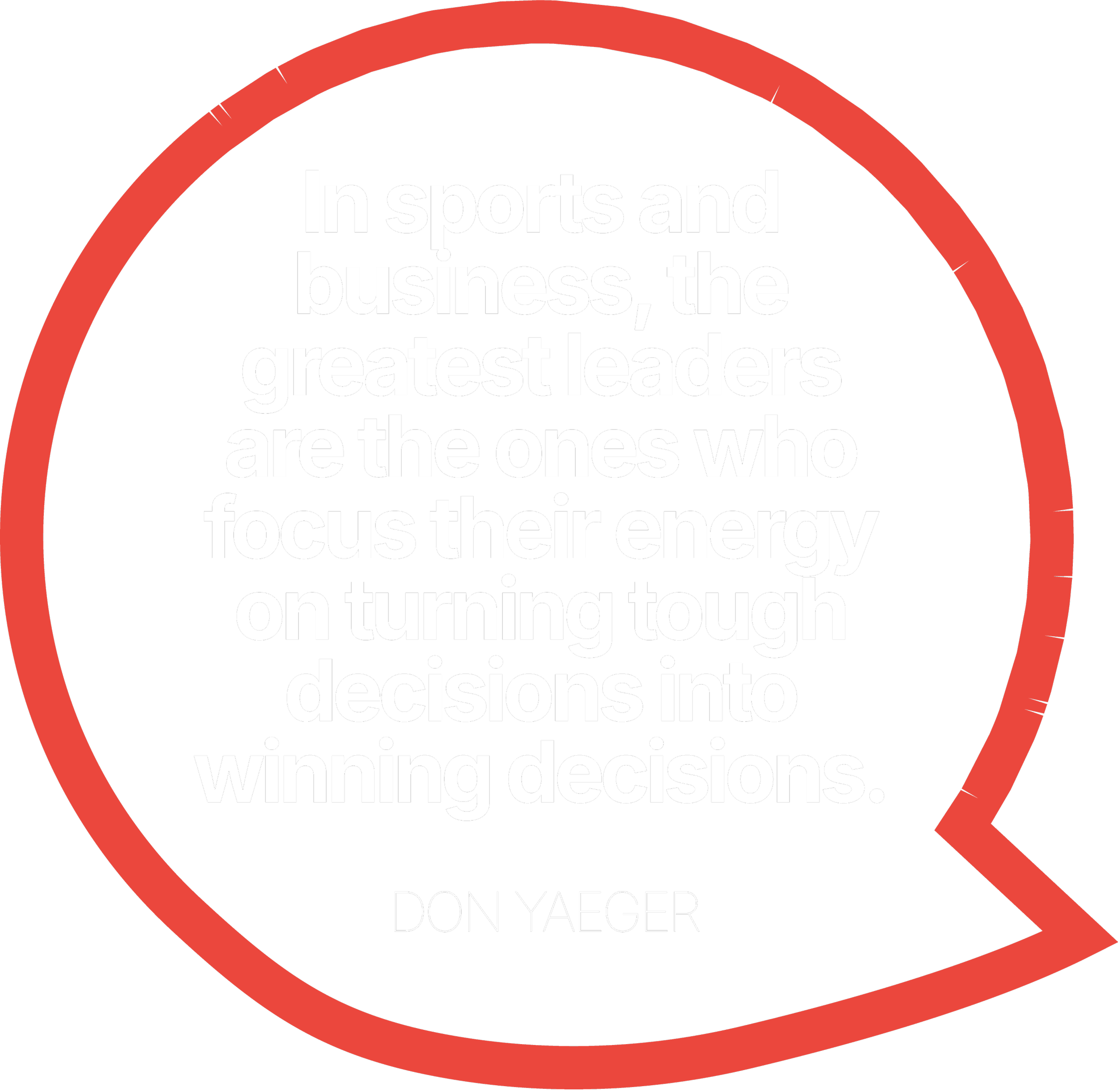 Quote by Don Yaeger inside a red circle on black background