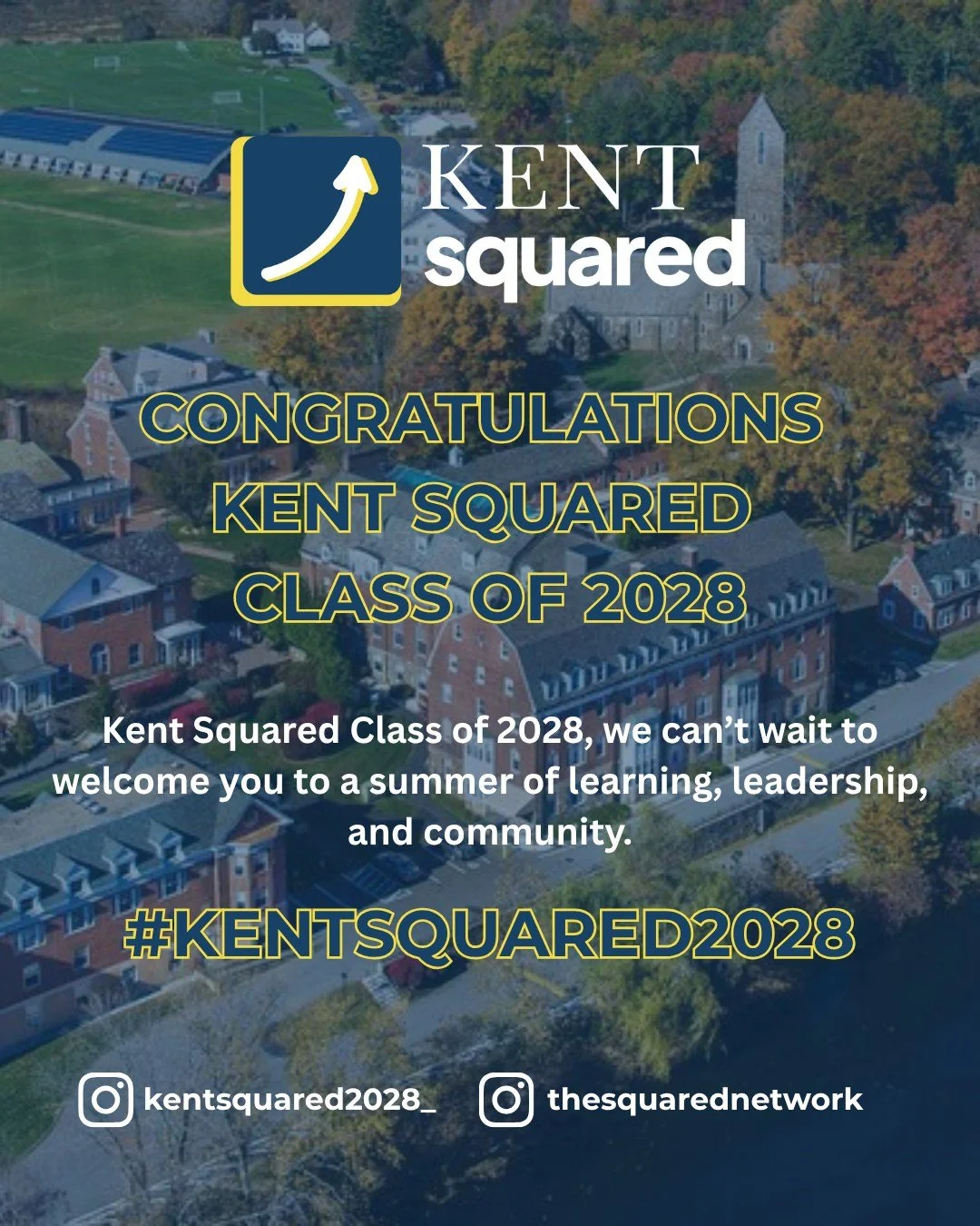 We&rsquo;re excited to welcome our newest Kent Squared students 🎉

Congratulations on your acceptance. This is just the beginning. We can&rsquo;t wait to see the growth, friendships, and impact this summer will bring.

Welcome to the Squared communi