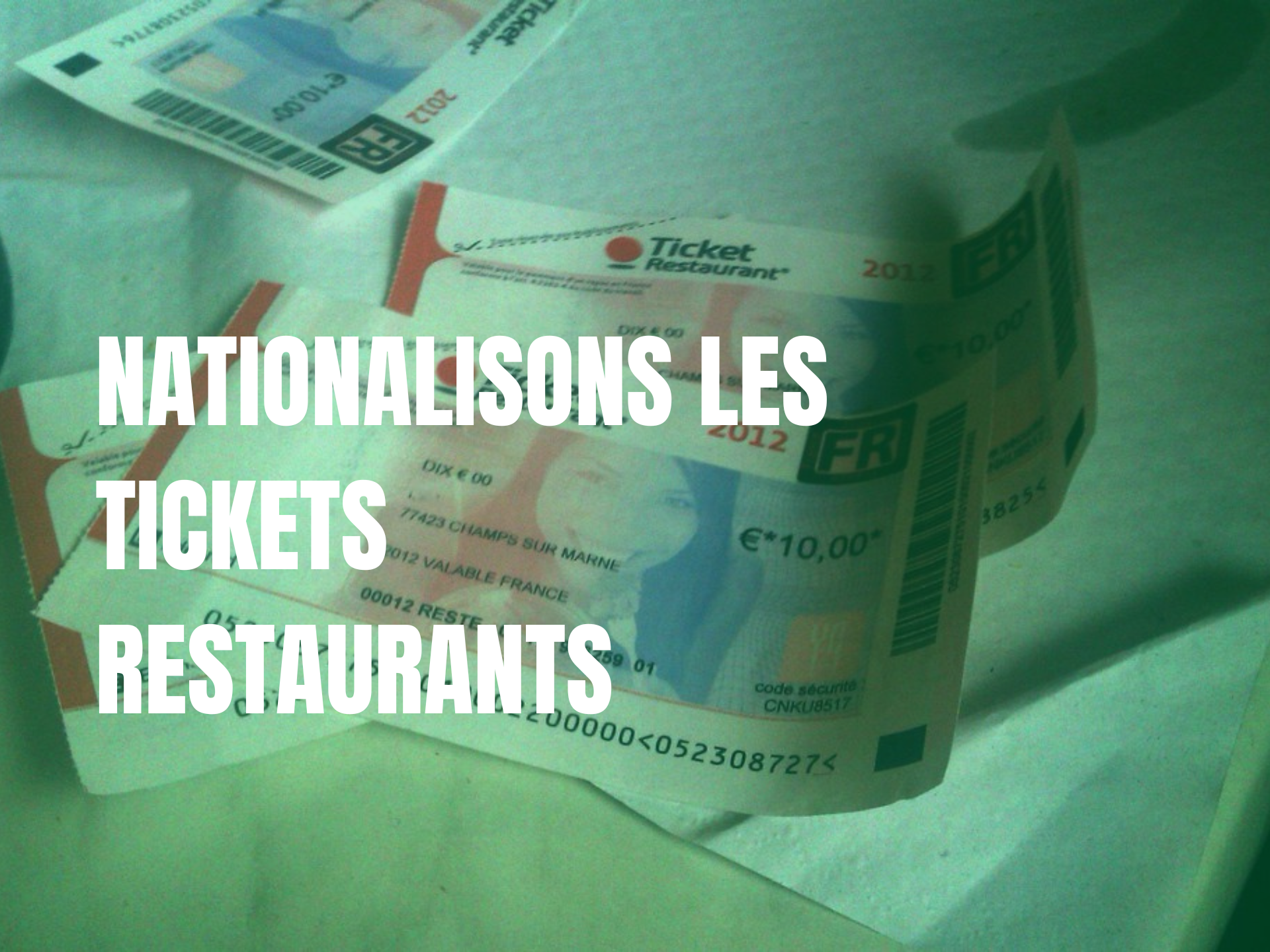 Mon discours sur la nationalisation des tickets-restaurants