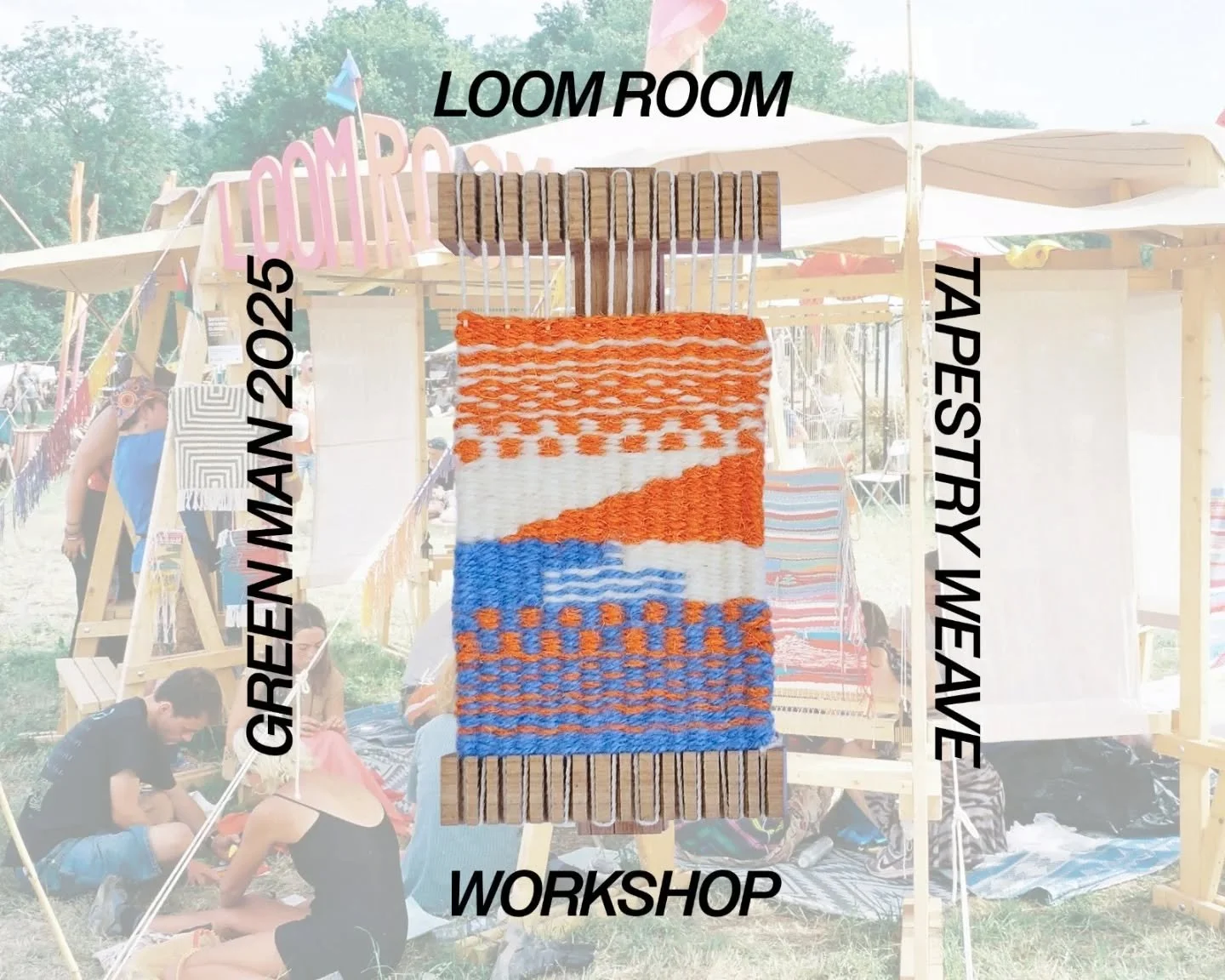 Loom Room X Green Man Festival 2025!

Join us for a tapestry weaving workshop in the Loom Room, our purpose built mobile weaving space, located in the Workshop Zone at Green Man Festival. 

In this workshop, you&rsquo;ll learn the foundations of tape