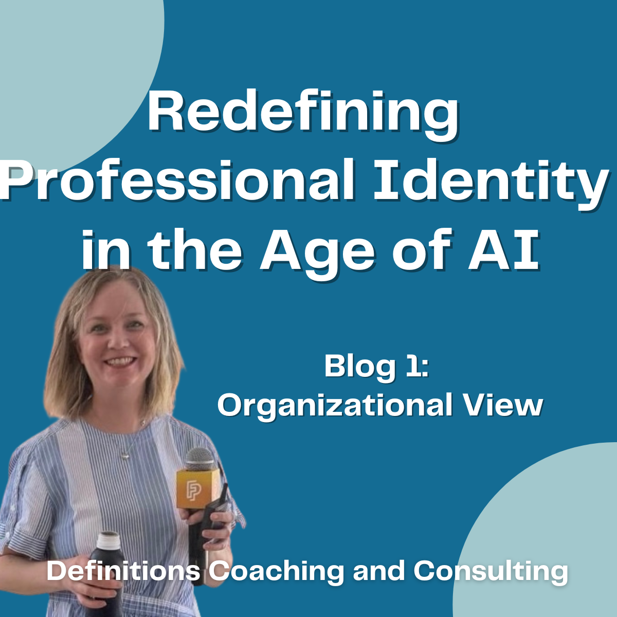 Redefining Professional Identity in the Age of AI: Organizational View