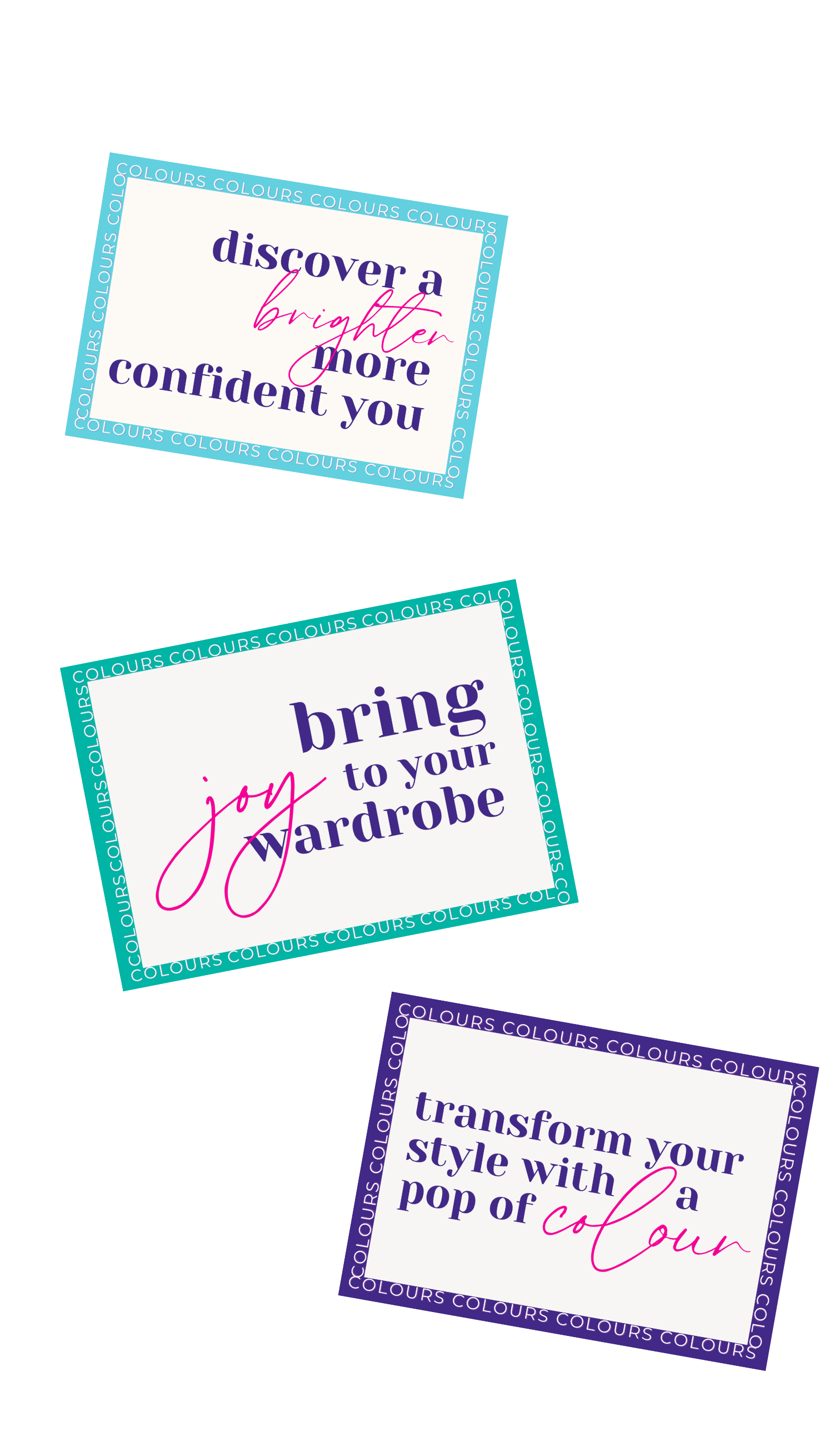 Three colourful square cards with motivational messages about style and confidence, each bordered with a repeating 'COLOURS' pattern. These represents the different variations of gift vouchers available at Colours by Shirley.