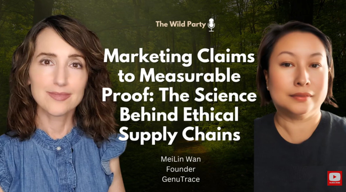 Marketing Claims to Measurable Proof: The Science Behind Ethical Supply Chains, MeiLin Wan GenuTrace