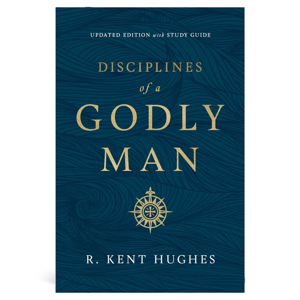 Disciplines of a Godly Man