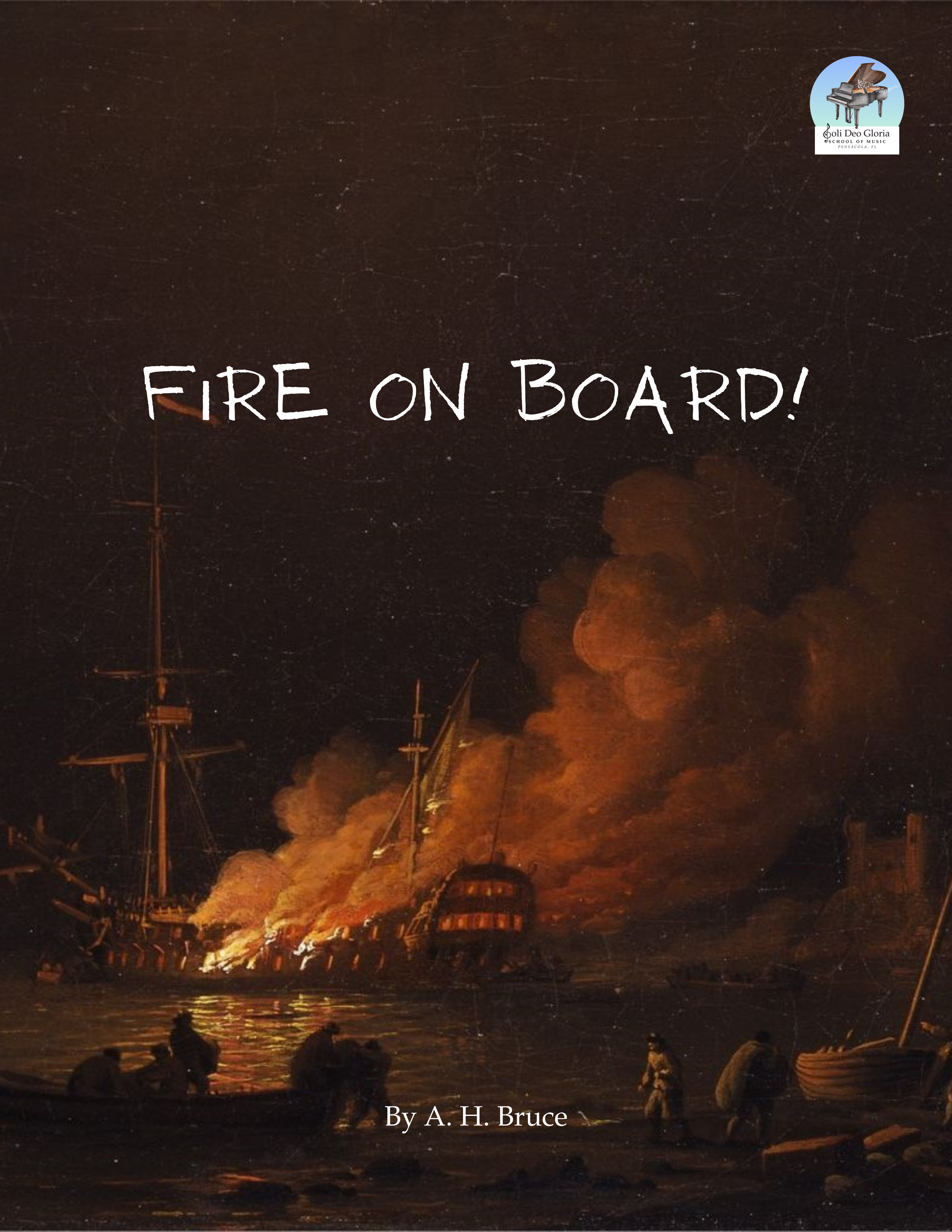 Fire on Board! - A Rote Piece