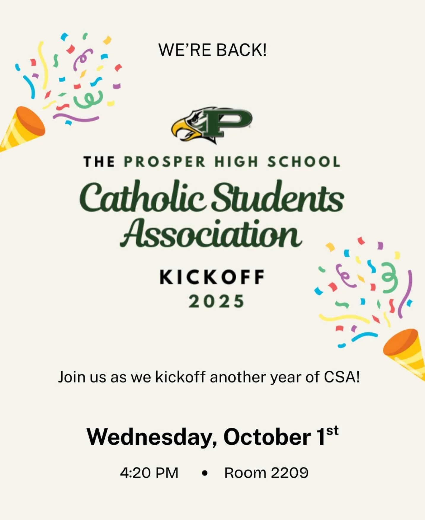 📣BIG ANNOUNCEMENT! 📣

CSA&rsquo;s Kickoff Meeting for this school year will be next Wednesday, October 1st, right after school at 4:20! We will be in a new room this year: 2209. This will be our start of the year celebration, so we have lots of fun