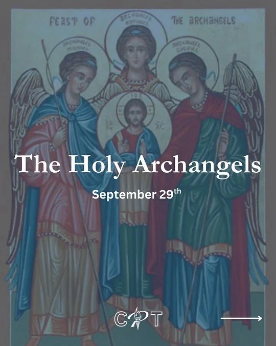 Happy Feast of Holy Archangels!