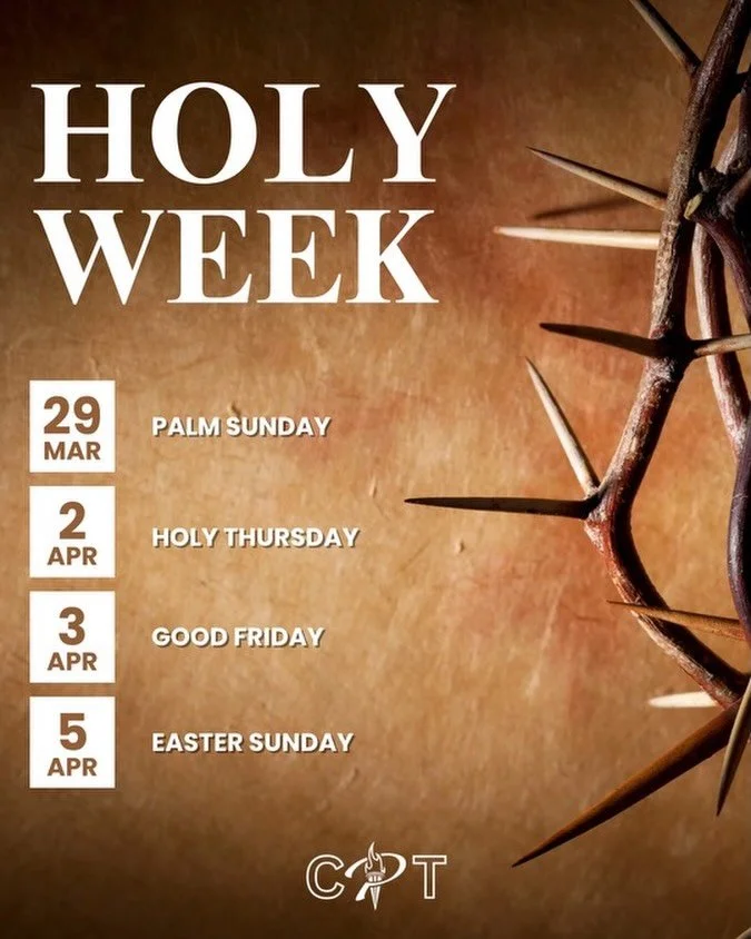 With Lent coming to a close soon, here are some important dates to remember.