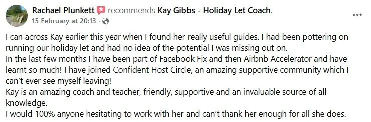 Facebook review recommending Kay Gibbs' holiday let coaching and Airbnb mentor course, praising her teaching style and support.