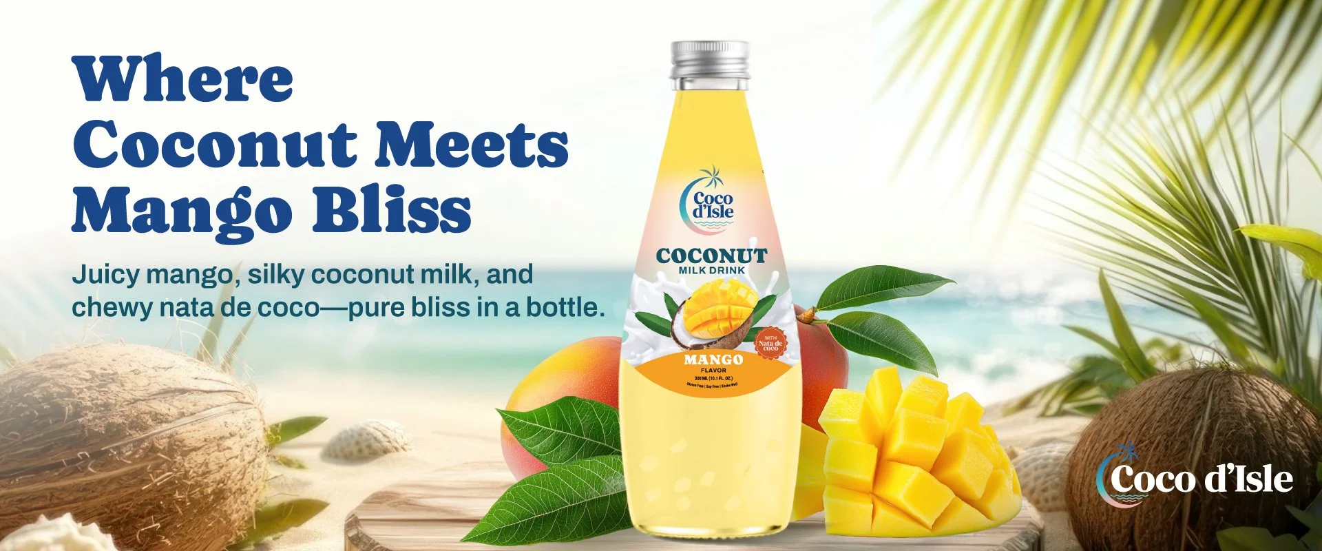 Advertisement for Coco d'Isle coconut milk drink with mango flavor, featuring a bottle with mango and coconut imagery, accompanied by text promoting the flavor fusion. Background includes tropical beach elements like coconuts and palm leaves.