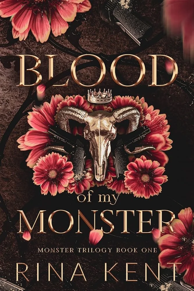 Blood of My Monster by Rina Kent : Special Edition Print : 1