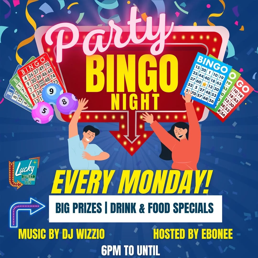 Monday- Party Bingo with DJ Wizzo