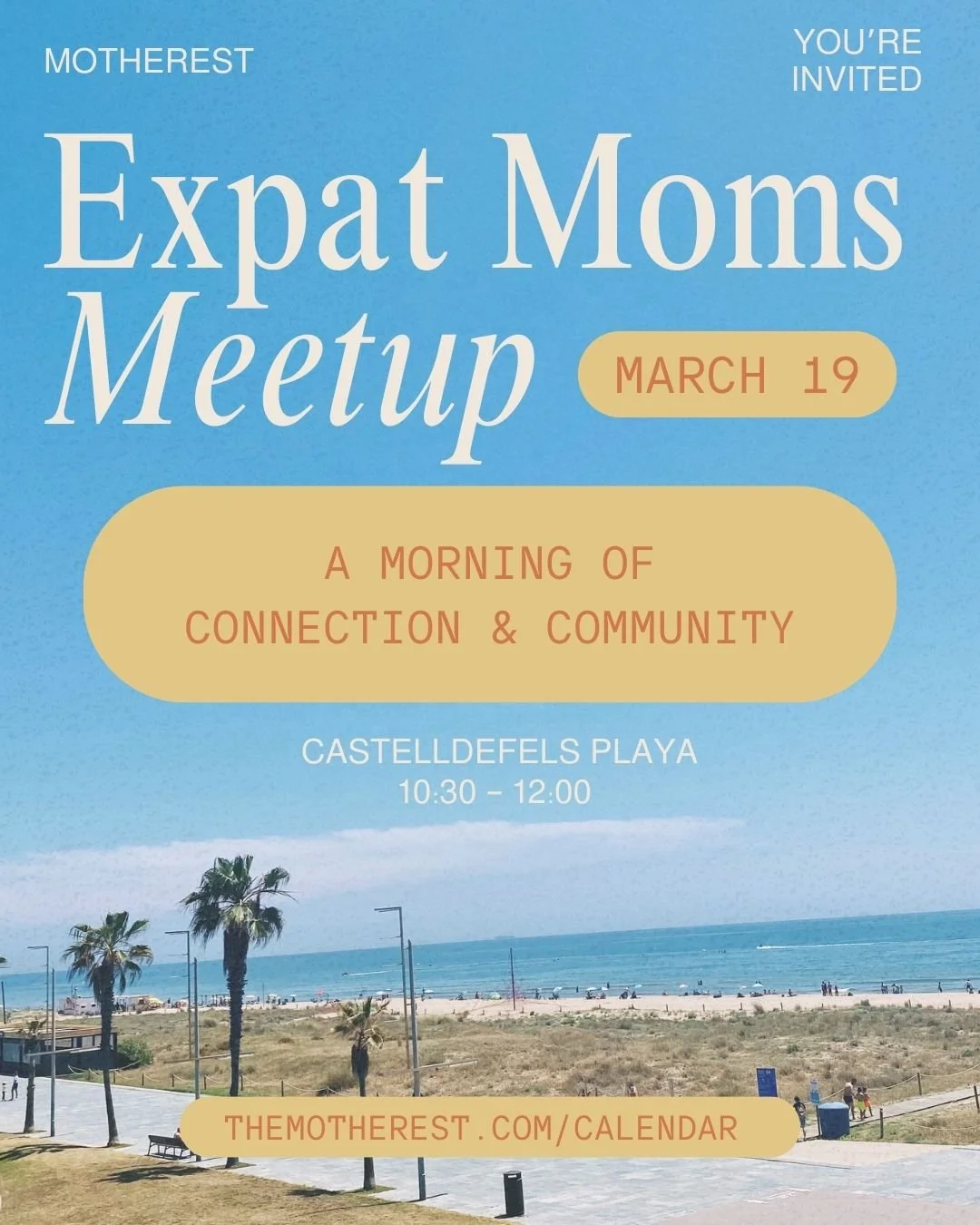 Calling all expat moms! Join us for a morning of connection, support, and community at Castelldefels Playa for our third Expat Moms Meetup. Meet us at Banco Gigante (the big bench on Passeig Marítim) on Wednesday, March 19, 2025, at 10:30 AM w