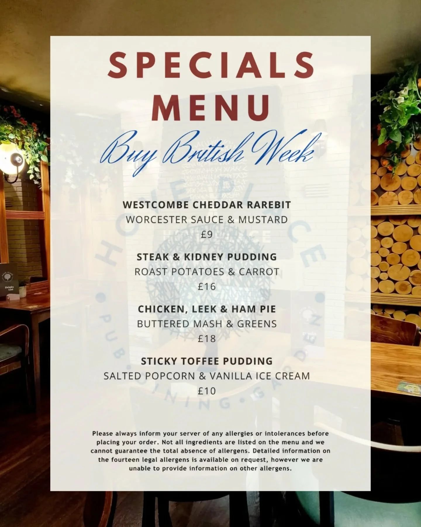 Celebrate Buy British Day with us from Friday 3rd October! 🇬🇧

This week's specials menu is a proper taste of home &ndash; from a classic rarebit to homemade pies and what better way to finish than with the ultimate British classic: sticky toffee p