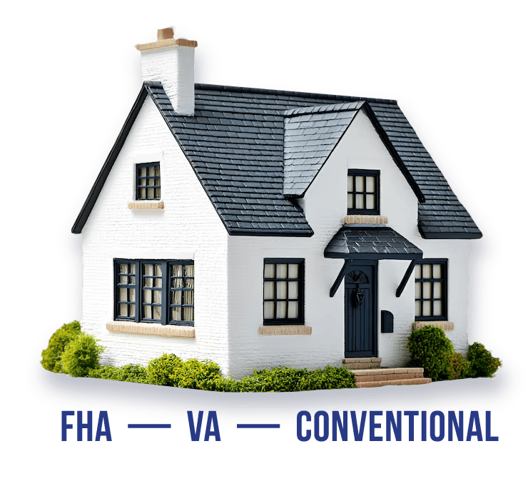 FHA - VA - Conventional