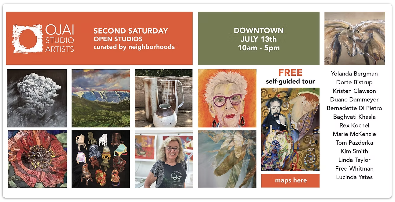 An event poster for Ojai Studio Artists' Second Saturday open studios on July 13th in downtown from 10 am to 5 pm. The poster features images of artwork including paintings, pottery, jewelry, and a photograph of a woman artist. It lists participating artists and mentions a free self-guided tour.