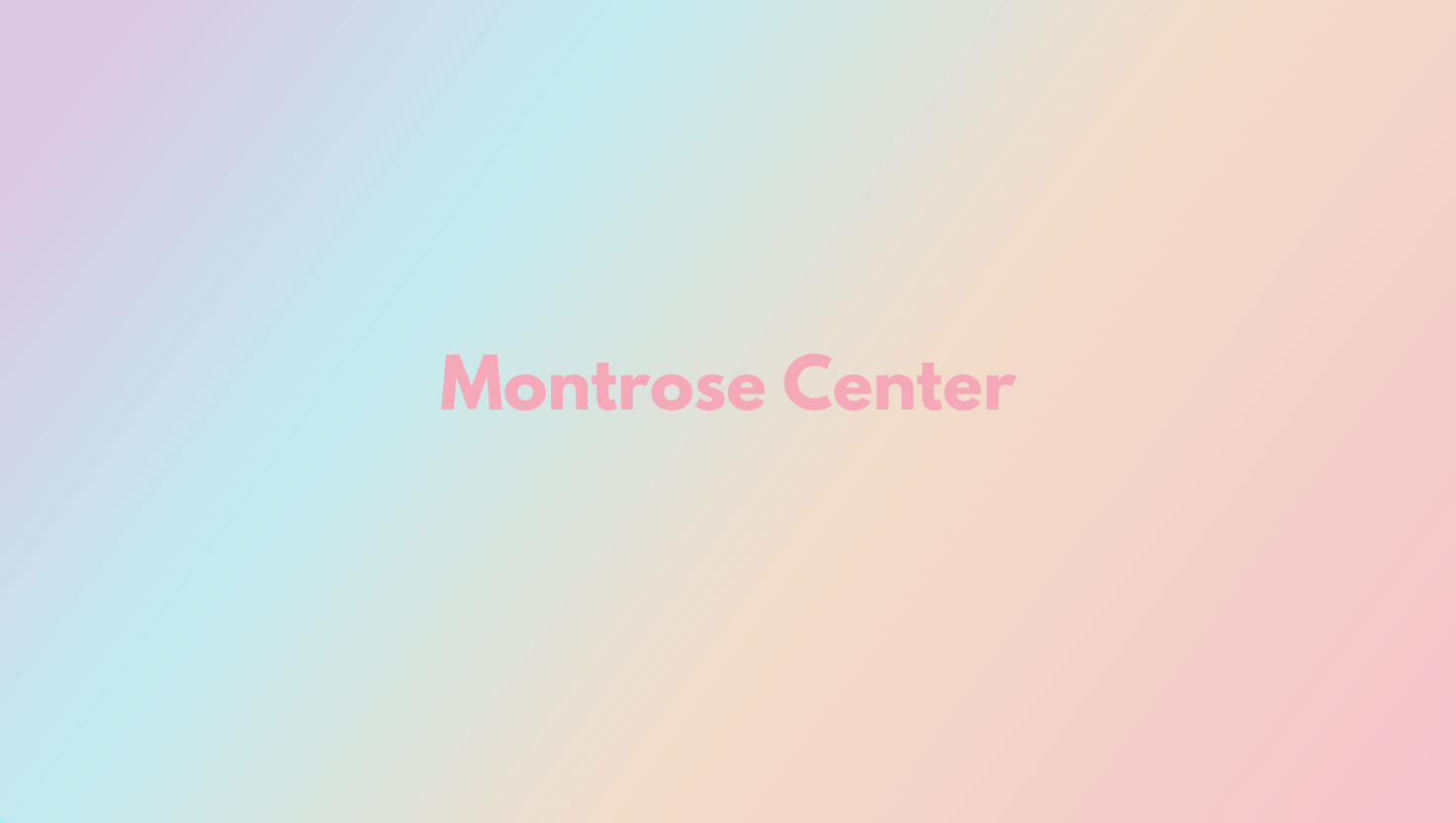 Montrose Center