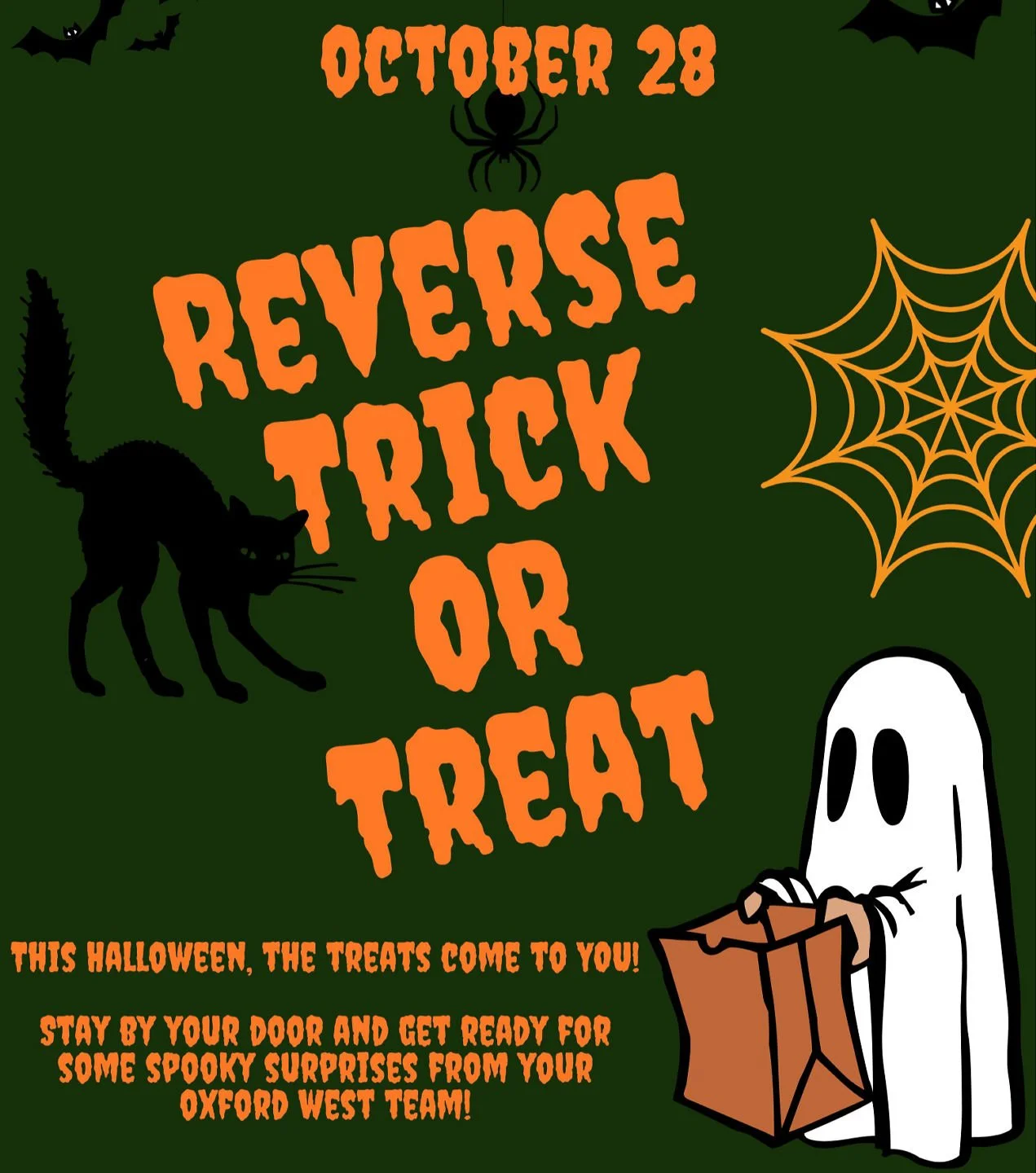 Get ready for a little Halloween surprise! The Oxford West BOO Crew will be going door-to-door throughout the community delivering sweet treats to our residents.