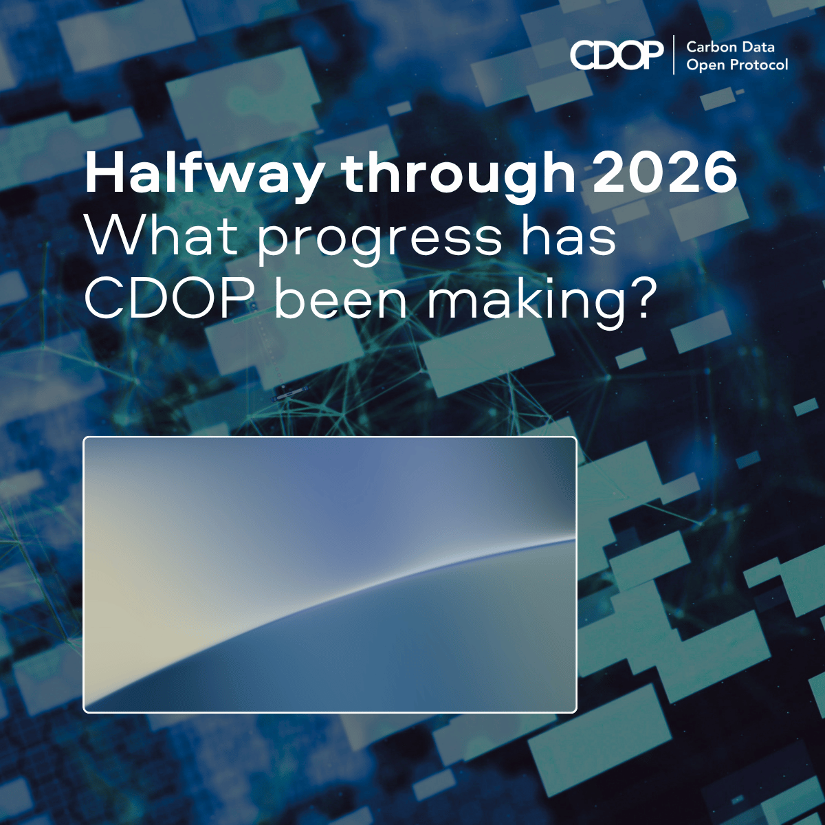 Halfway through 2026 - what progress has CDOP been making?