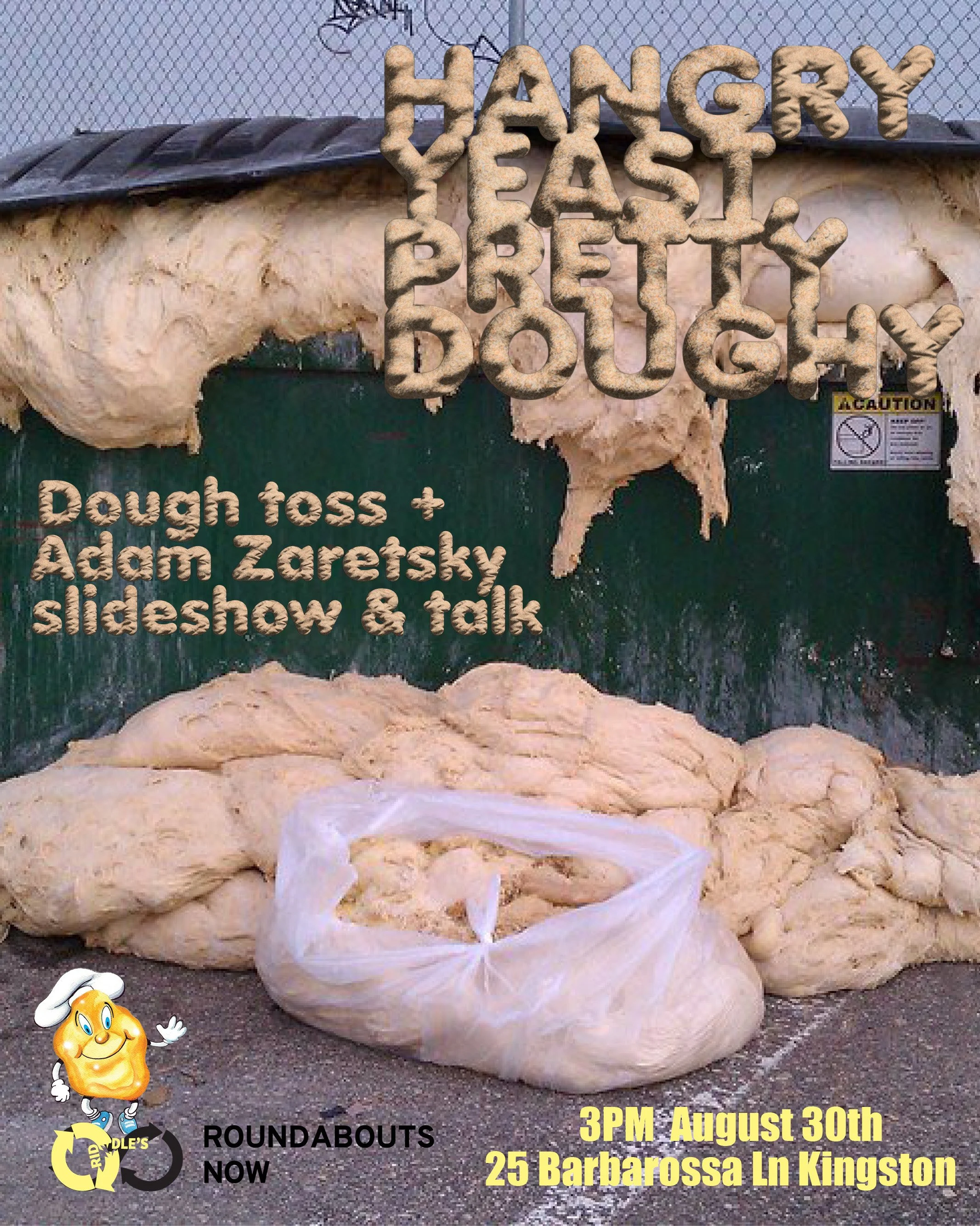 HANGY YEAST PRETTY DOUGHY Dough Toss + Adam Zaretsky slideshow & talk