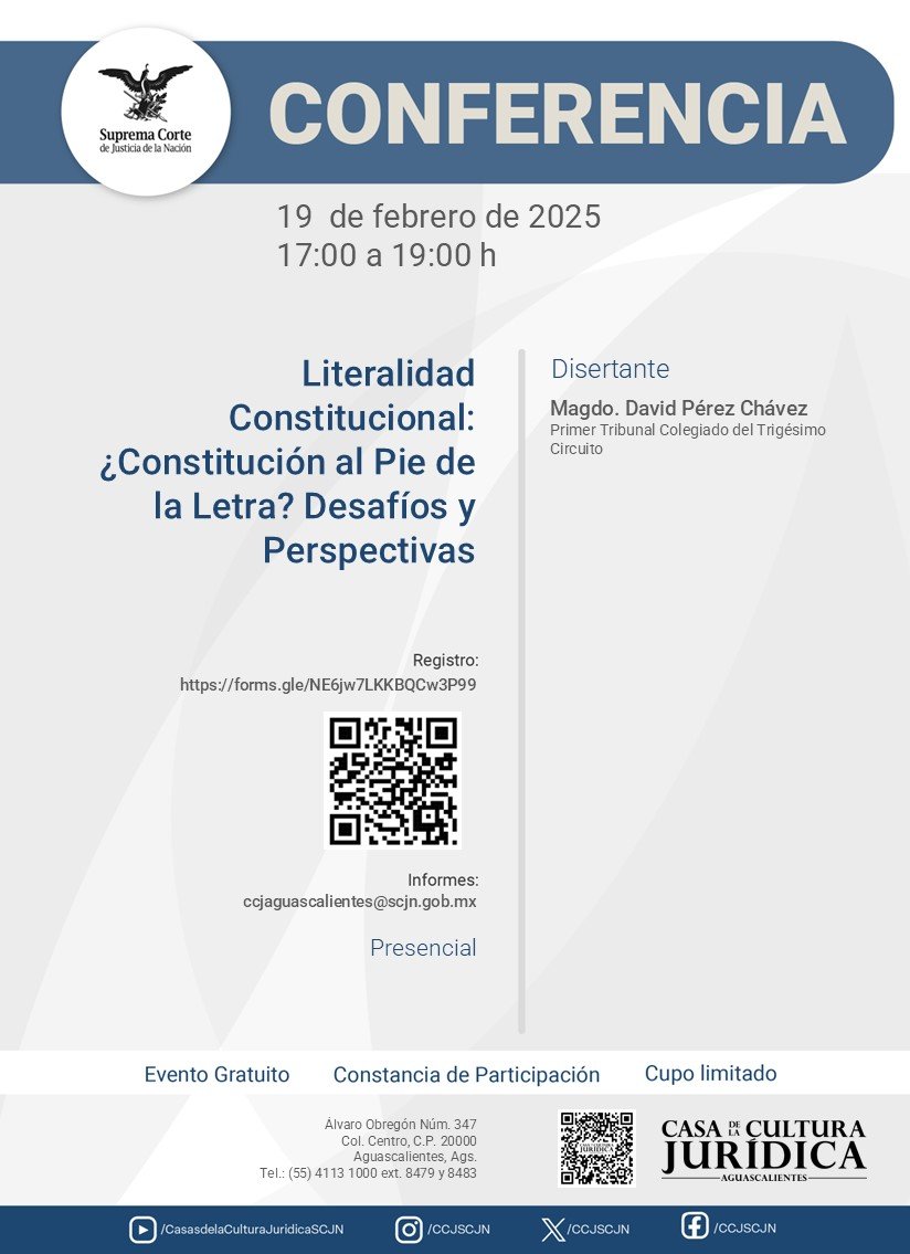 Literalidad Constitucional ¿Constitución al Pie de la Letra? Desafíos y Perspectivas