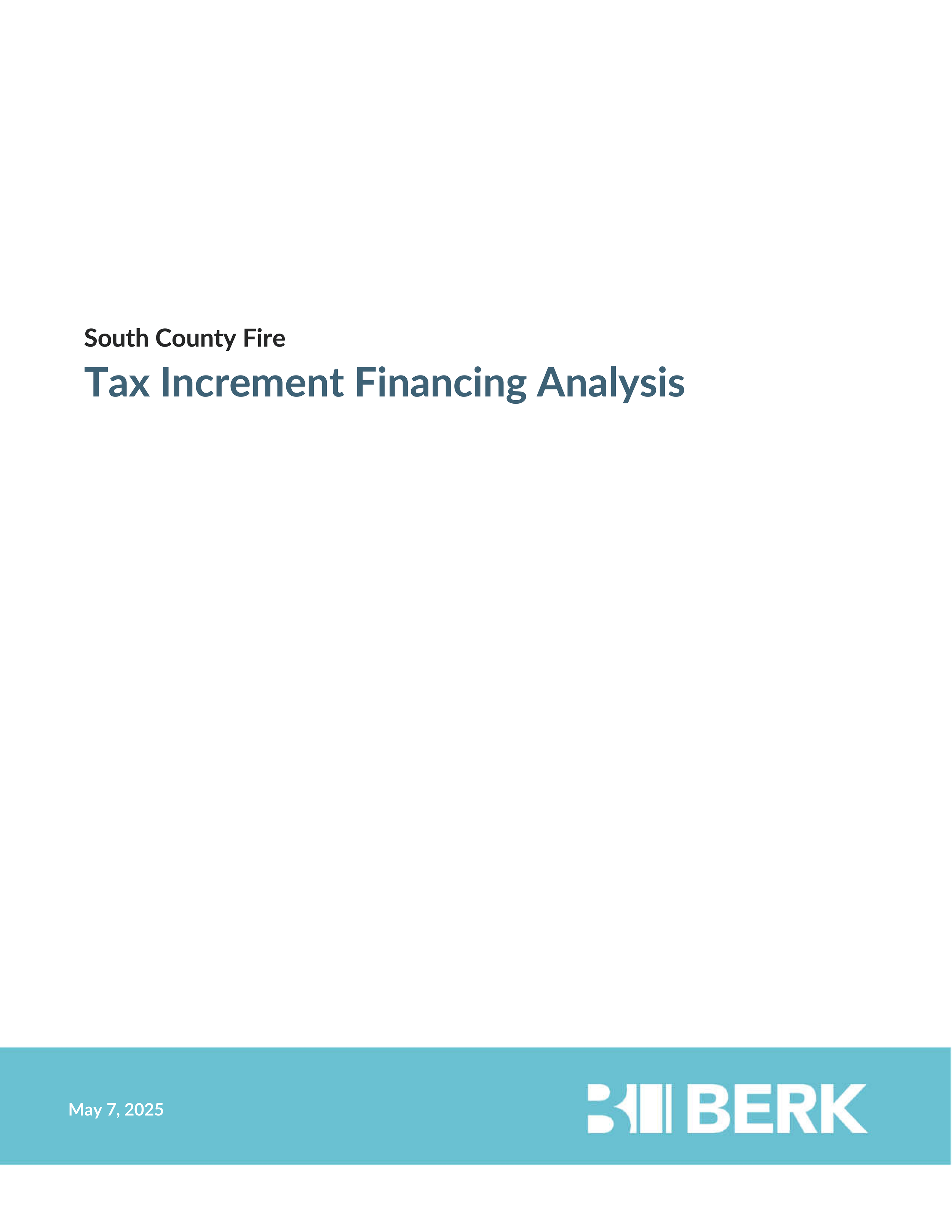South County Fire Tax Increment Financing Analysis 