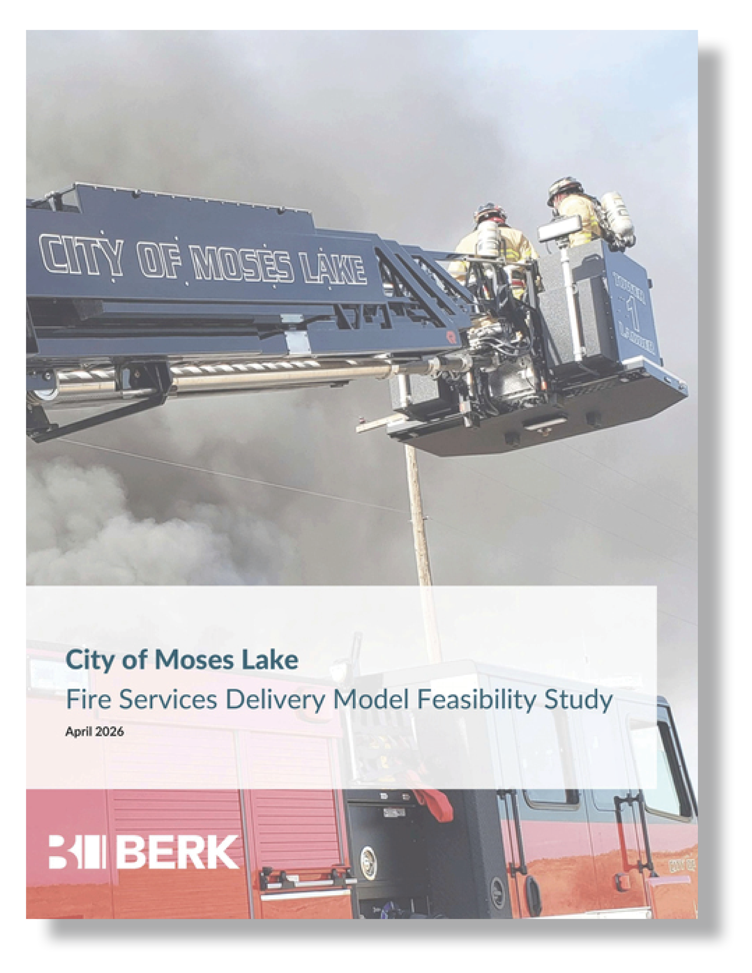 City of Moses Lake Fire Services Delivery Model Feasibility Study 