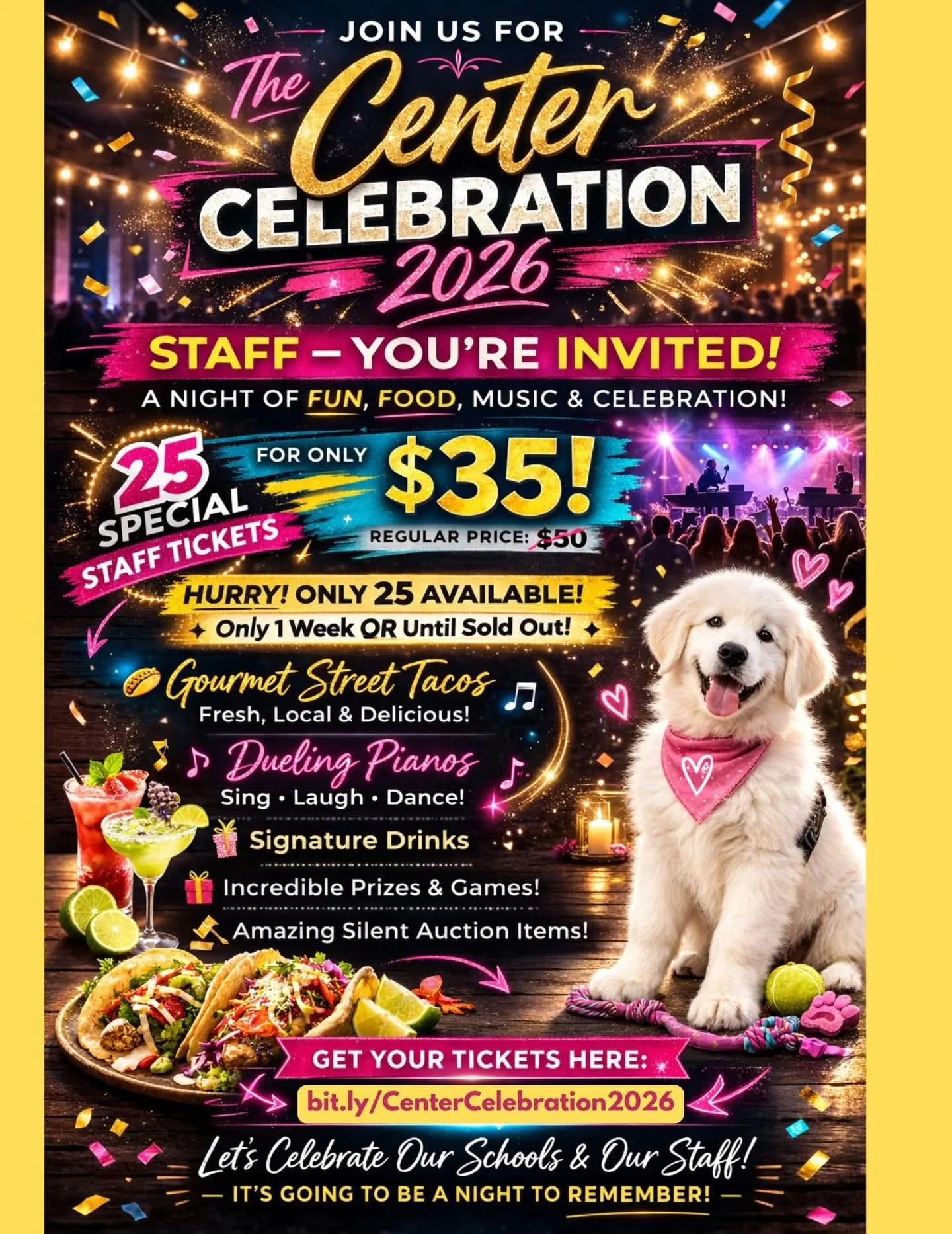 🎉🍹🌮 CENTER STAFF &mdash; THIS ONE&rsquo;S FOR YOU! 🌮🍹🎉

Center Celebration 2026 is almost here and we are rolling out something special just for YOU!

✨ Staff Tickets are ONLY $35 (regularly $50!)
⚡ Only 25 available
⏳ Available for ONE WEEK or