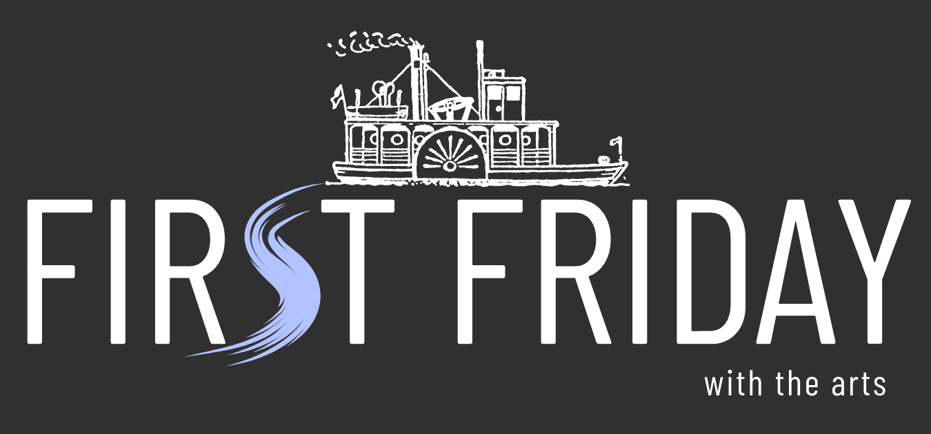 First Friday with the Arts: June 2025 (Copy)