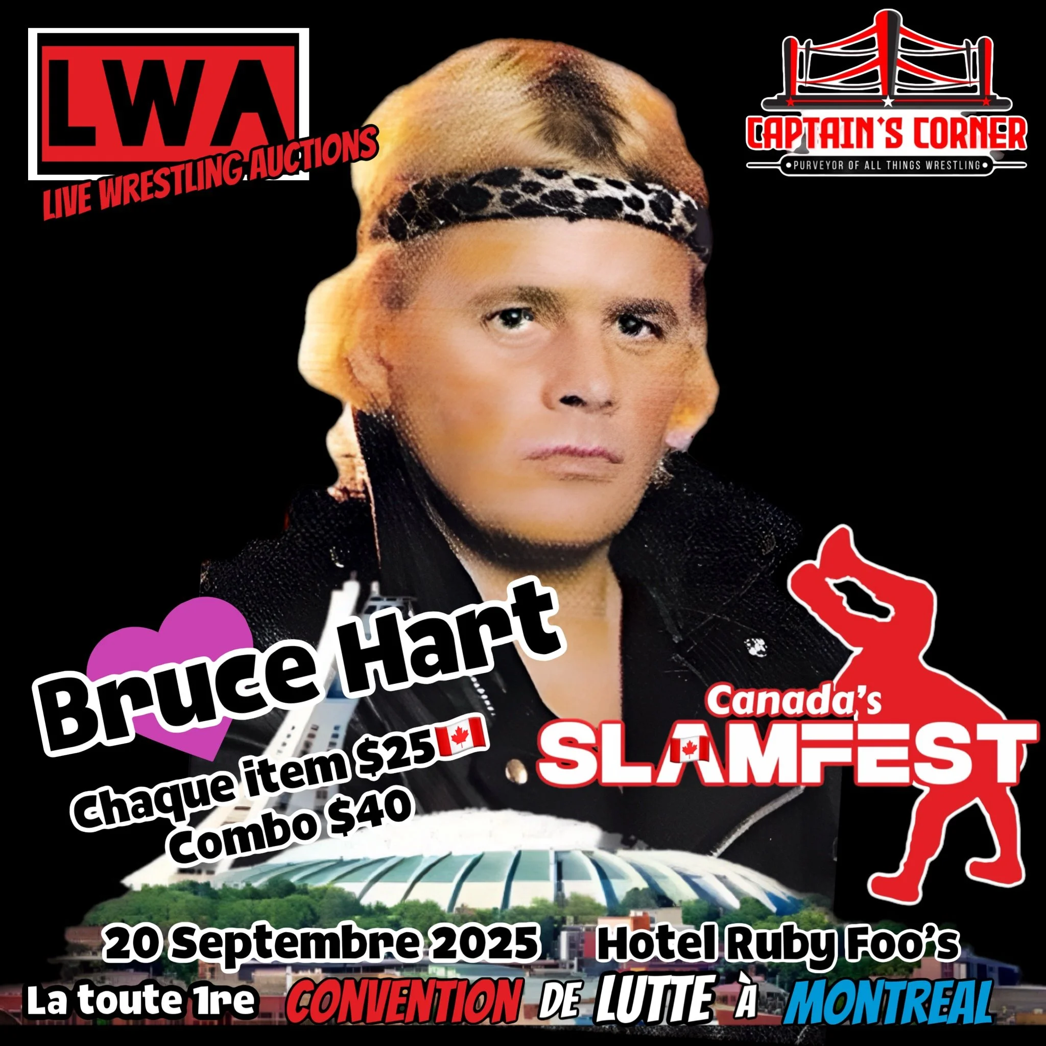 Bruce Hart Chaque item $25 CAD / Combo $40 CAD