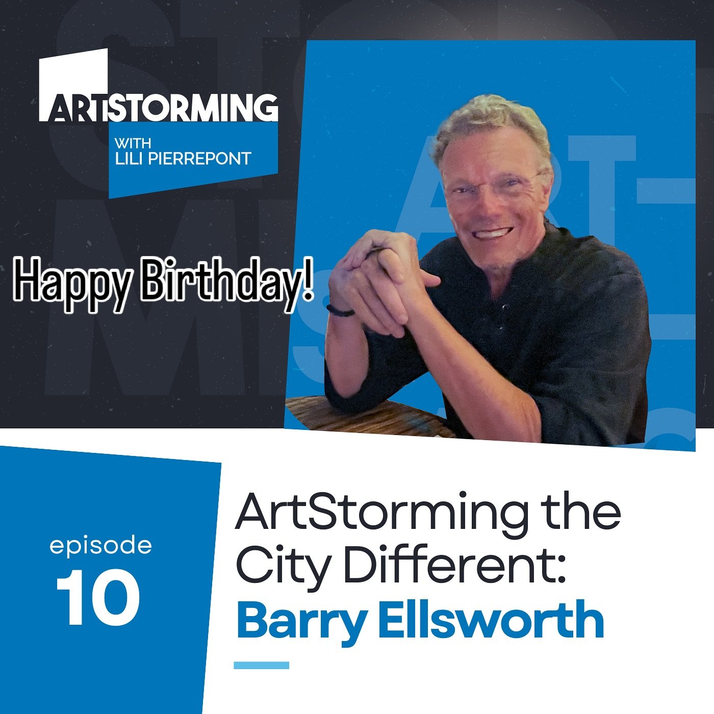 🎂We have a Birthday! Celebrate Barry by listening to his Podcast episode #10! Available on your favorite podcast station or ArtStorming.org. Listen. Like. Share.🎂
