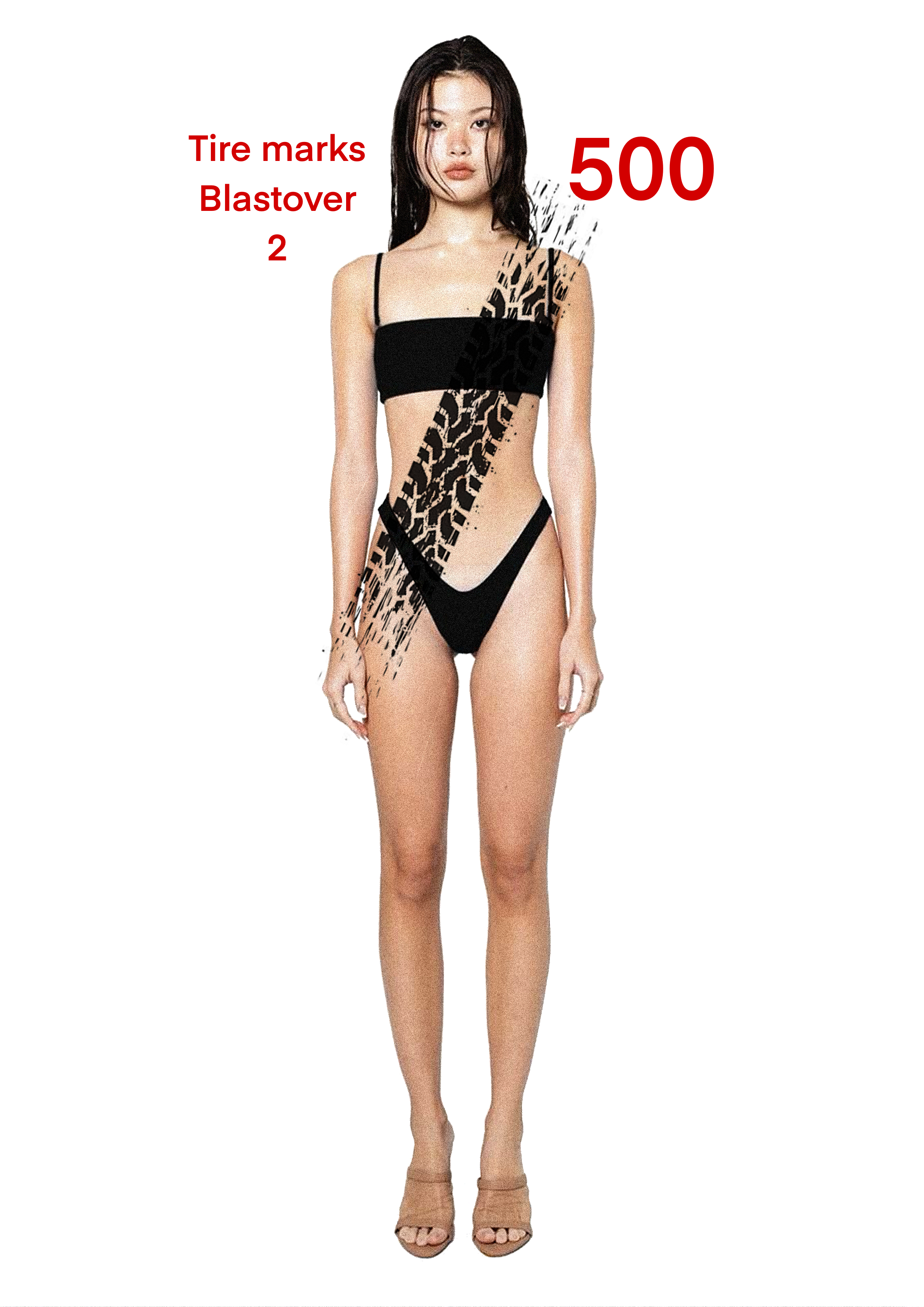A woman wearing a black swimsuit stands against a white background. The image has red text that reads 'Tire marks Blastover 2 500' and black patterned overlay on part of her body.