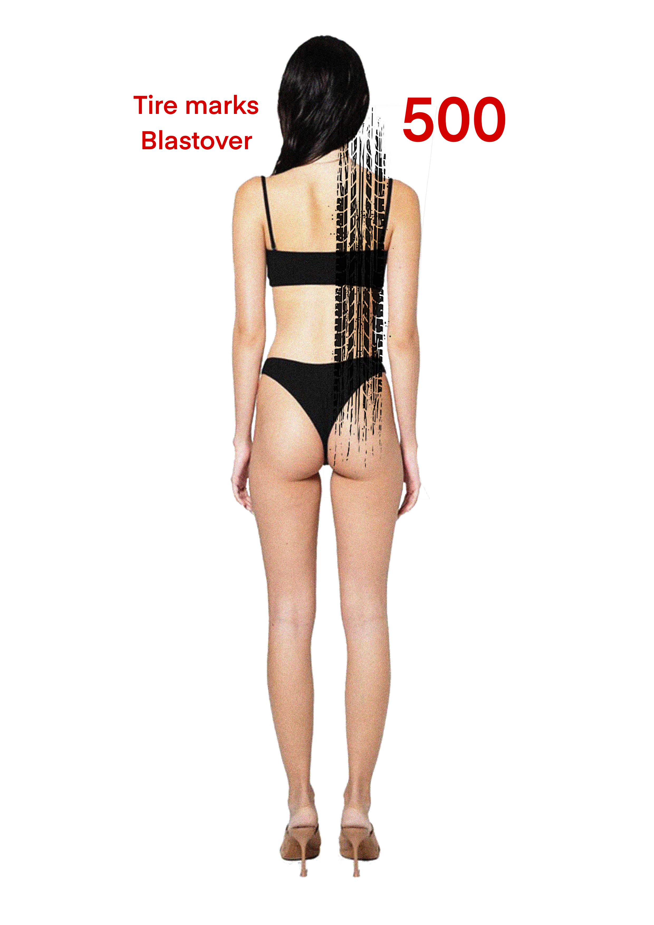 Image showing a woman in black underwear with tire marks and a blowtorch flame illustration on her back, labeled with the words 'Tire marks', 'Blastover', and the number '500'.