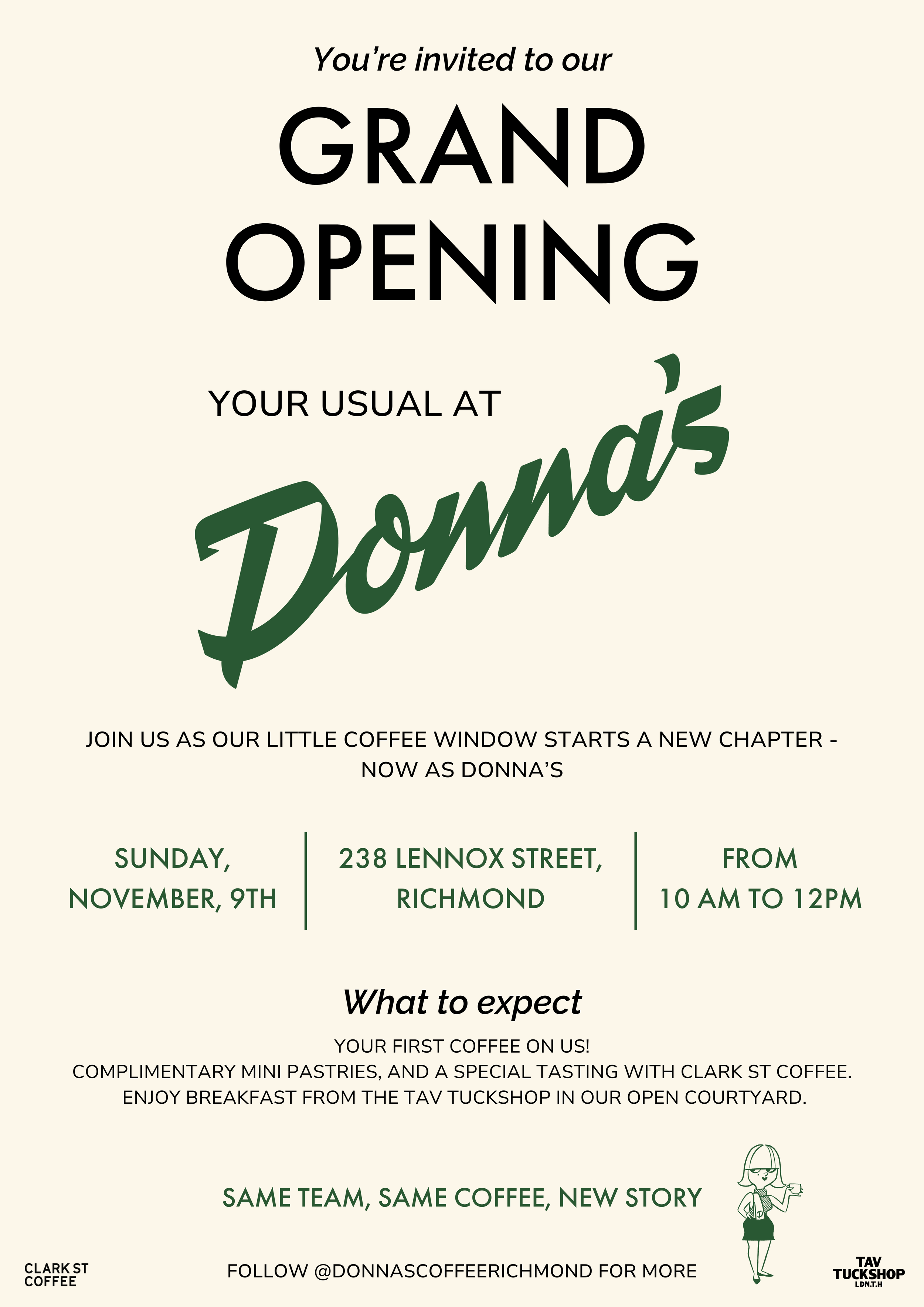 Invitation flyer for grand opening at Donna's coffee shop on Sunday, November 9th, at 238 Lennox Street, Richmond, from 10 am to 12 pm. Includes details about free mini pastries, tasting, and breakfast. Features a small illustrated woman holding a coffee cup at the bottom right corner.
