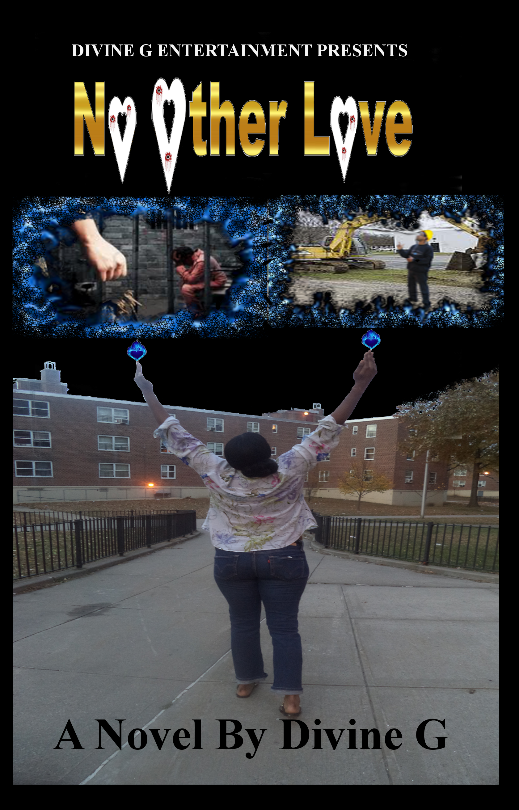 Cover image for a book titled "Neither Love" by Divine G. The top half features the book title with the words "Neither Love" in gold and white with heart-shaped designs inside the letters. Below the title, there are two photos framed with a digital blue pattern border. The left photo shows a person in pink inside a cage with a hand reaching towards them. The right photo depicts a person in a construction helmet and a yellow excavator. The bottom part of the image shows a woman with black hair in a bun, wearing a white floral shirt and jeans, standing outside on a concrete path with her back to the camera, holding two blue heart-shaped objects in her outstretched hands, with a multi-story brick building and trees in the background.