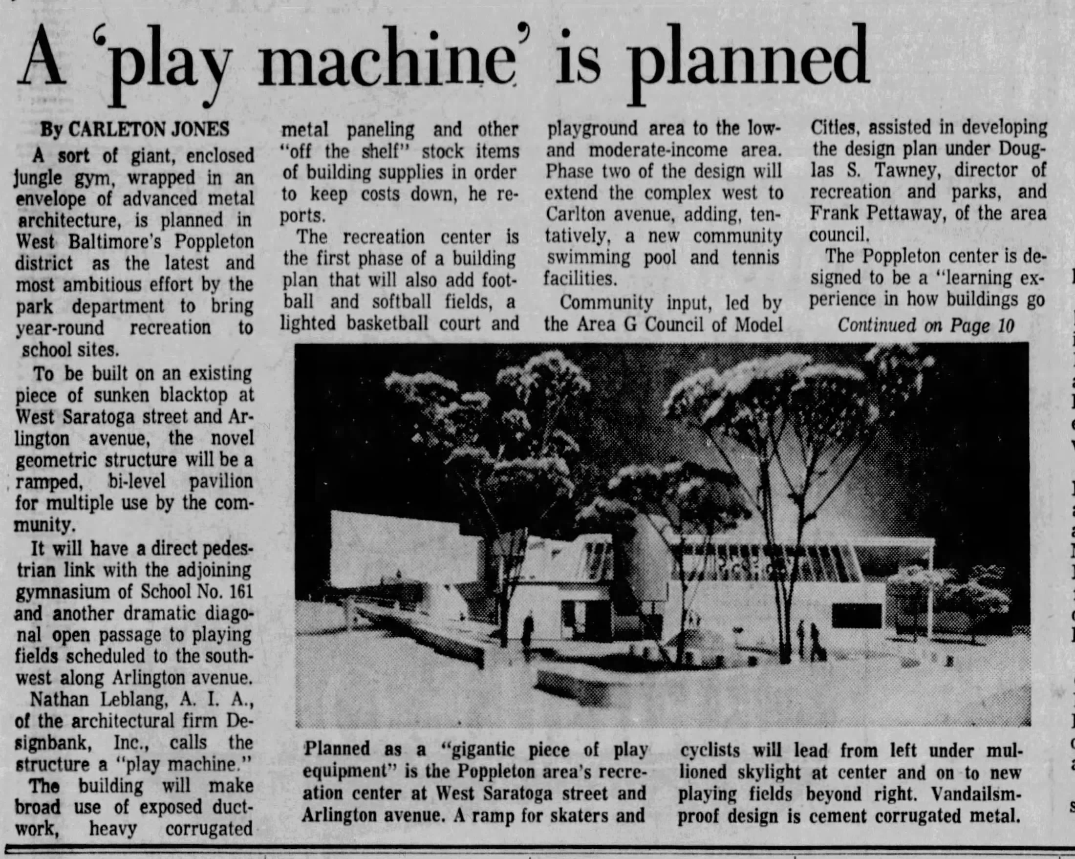 1976
The Greater Model Community Recreation Center opens, aka Poppleton Recreation Center. (Baltimore Sun)
