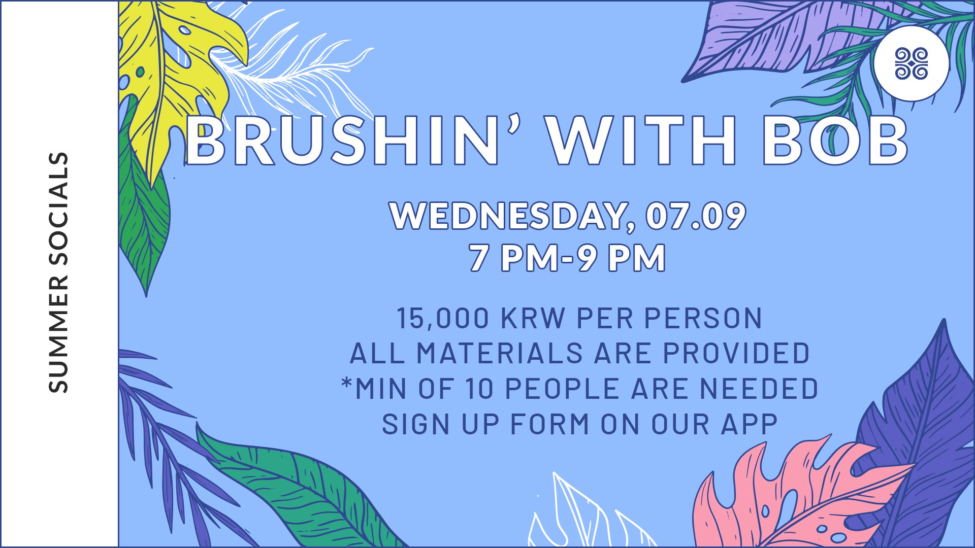 Summer Socials 2025 | Brushin’ with Bob