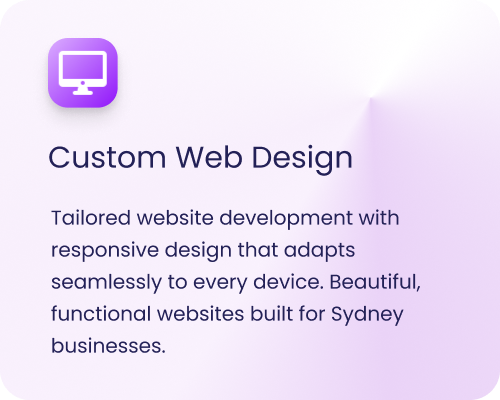 Web page section titled 'Custom Web Design' with a purple icon of a desktop monitor, describing tailored website development for Sydney businesses, emphasizing responsive, seamless, and functional design.