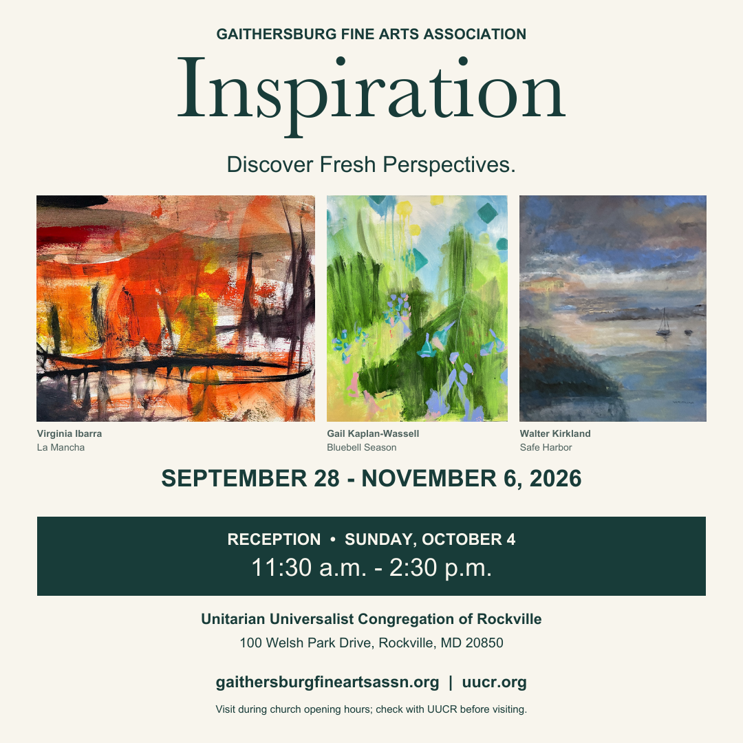 Gaithersburg Fine Arts Association - "Inspiration"